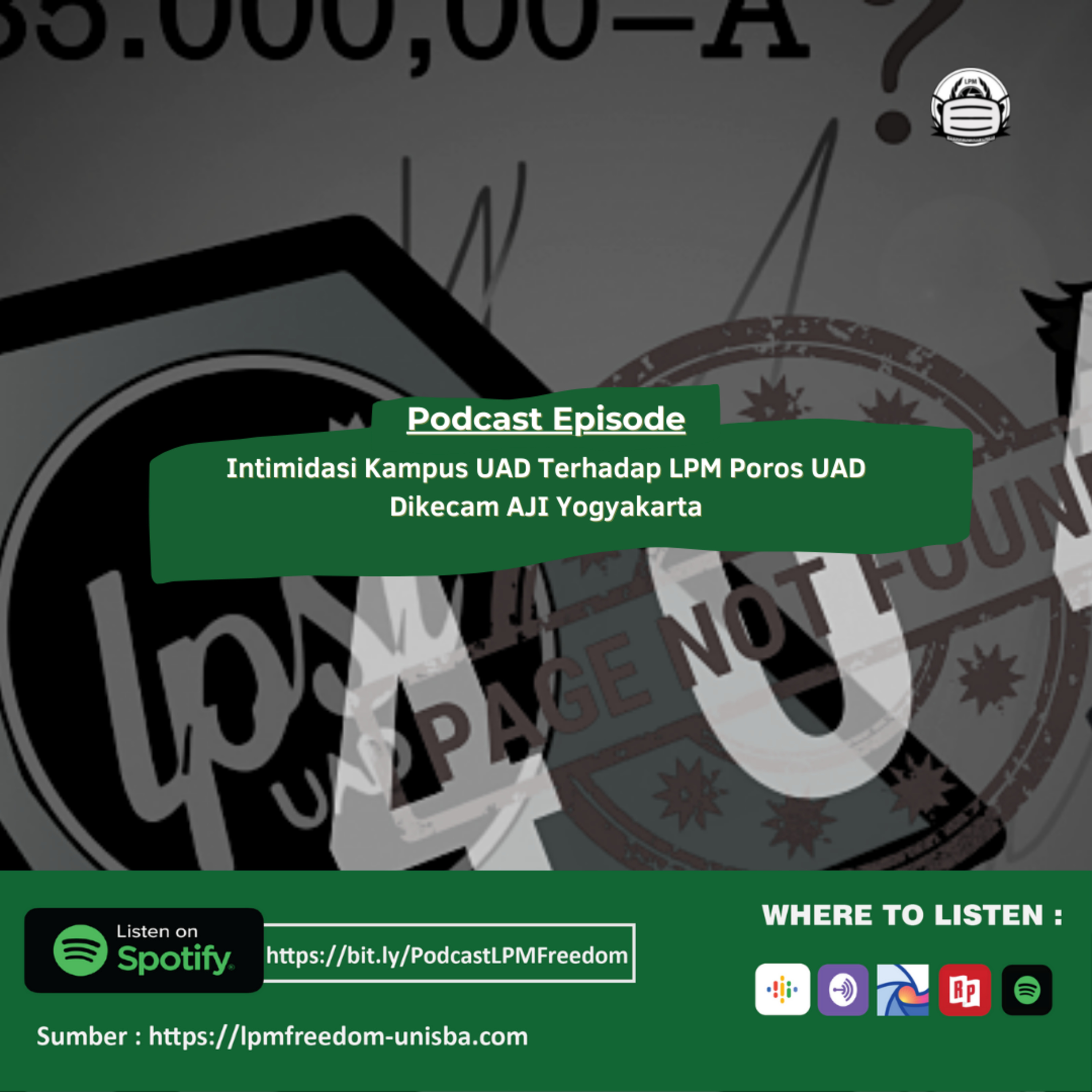 Intimidasi Kampus UAD Terhadap LPM Poros UAD Dikecam AJI Yogyakarta episode artwork