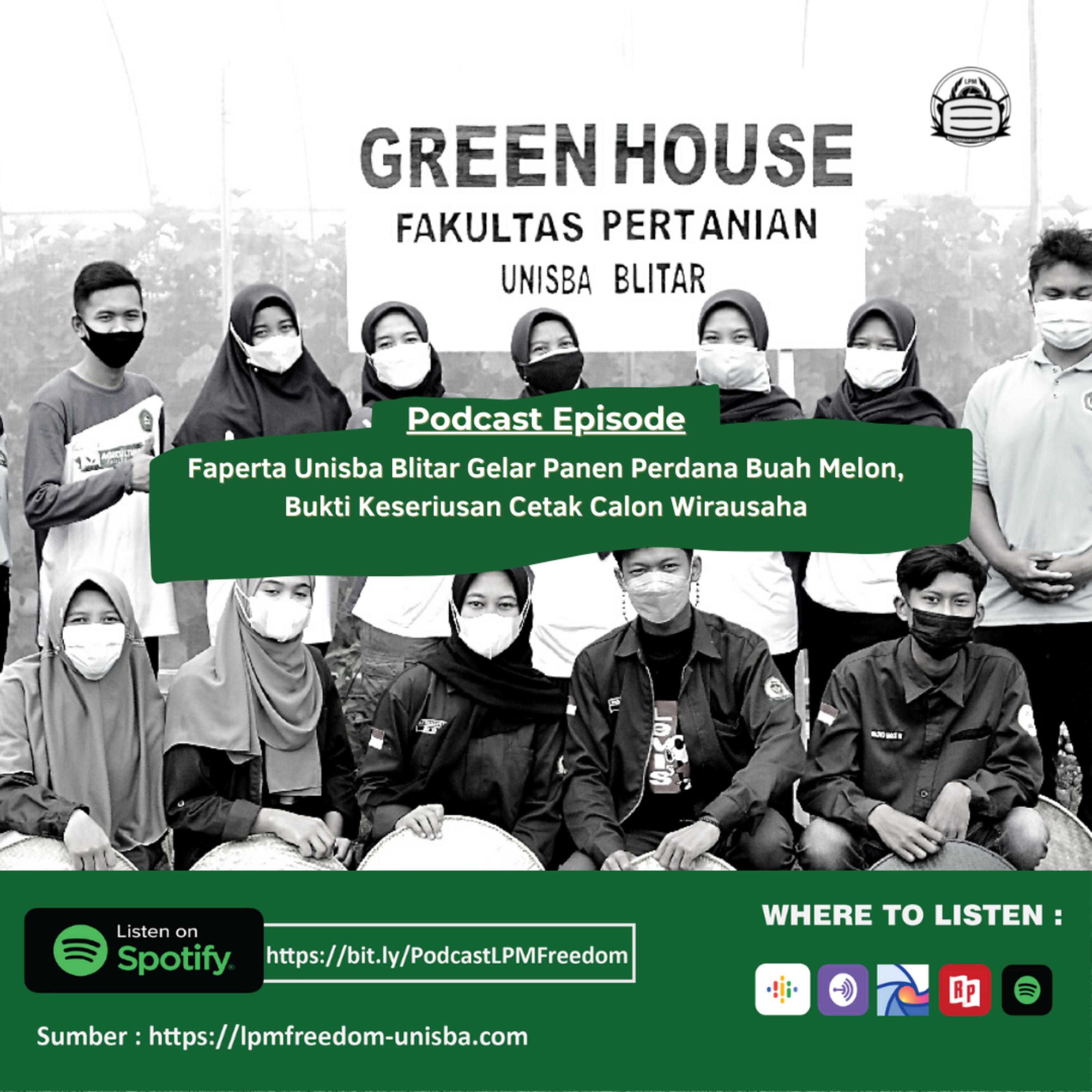 Faperta Unisba Blitar Gelar Panen Perdana Buah Melon, Bukti Keseriusan Cetak Calon Wirausaha episode artwork