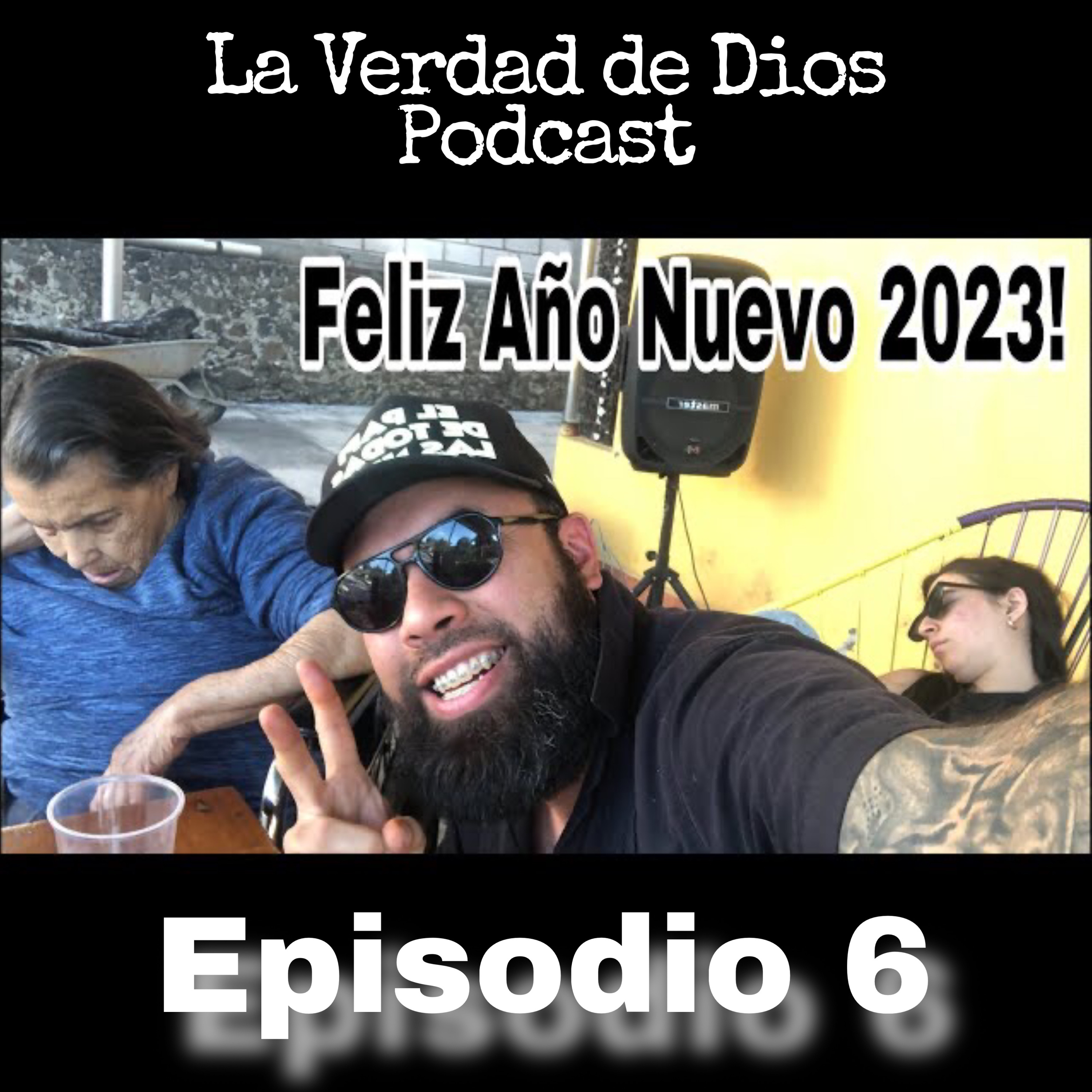 Episodio 6 - Feliz Año Nuevo 2023 ! episode artwork