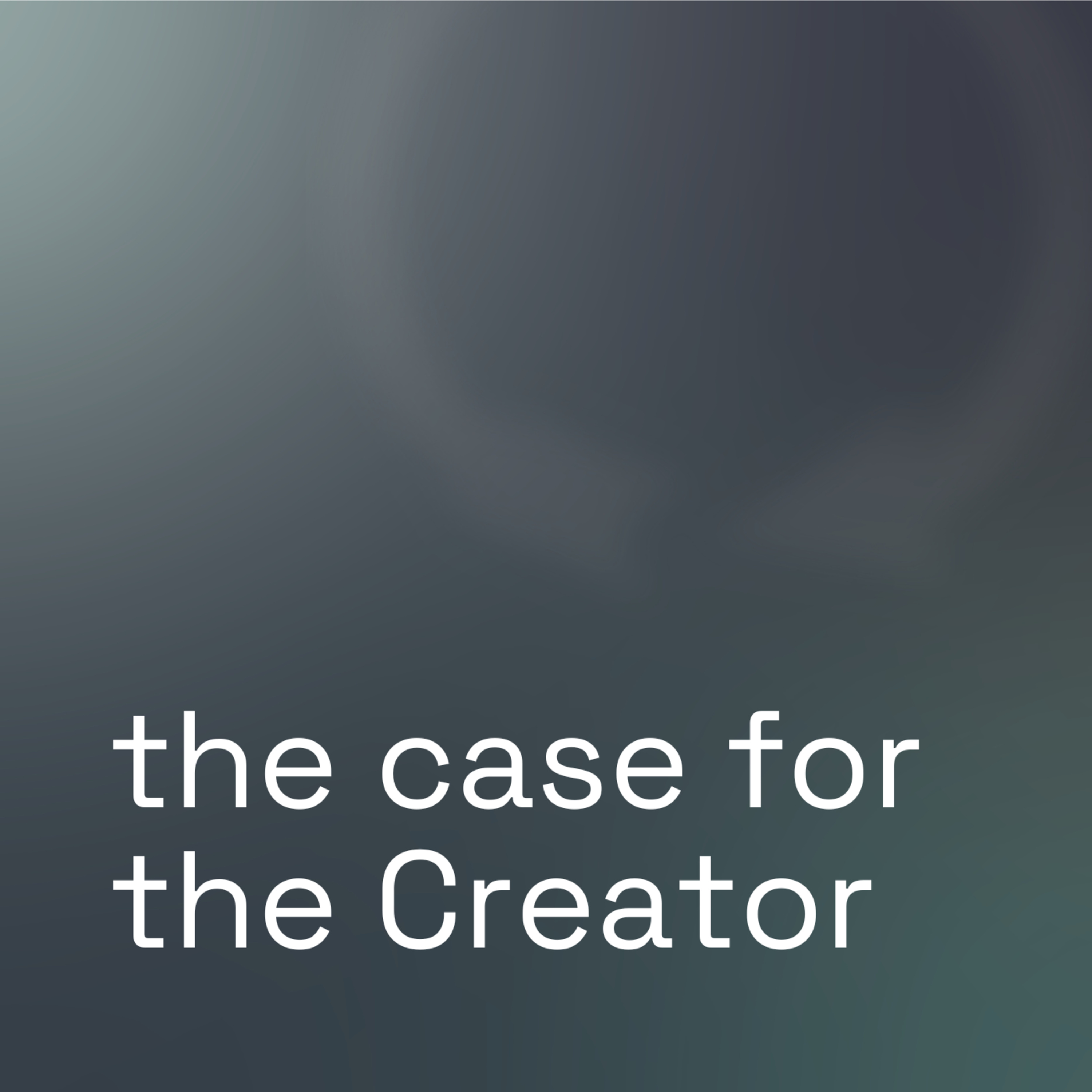 The Case for the Creator episode artwork
