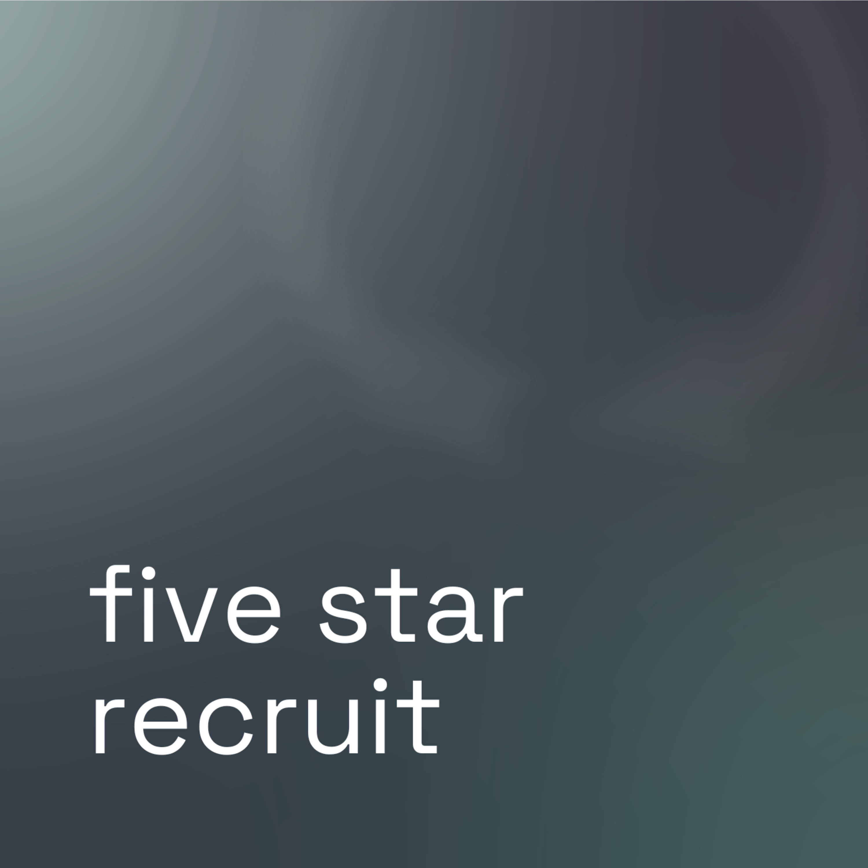 Five Star Recruit episode artwork