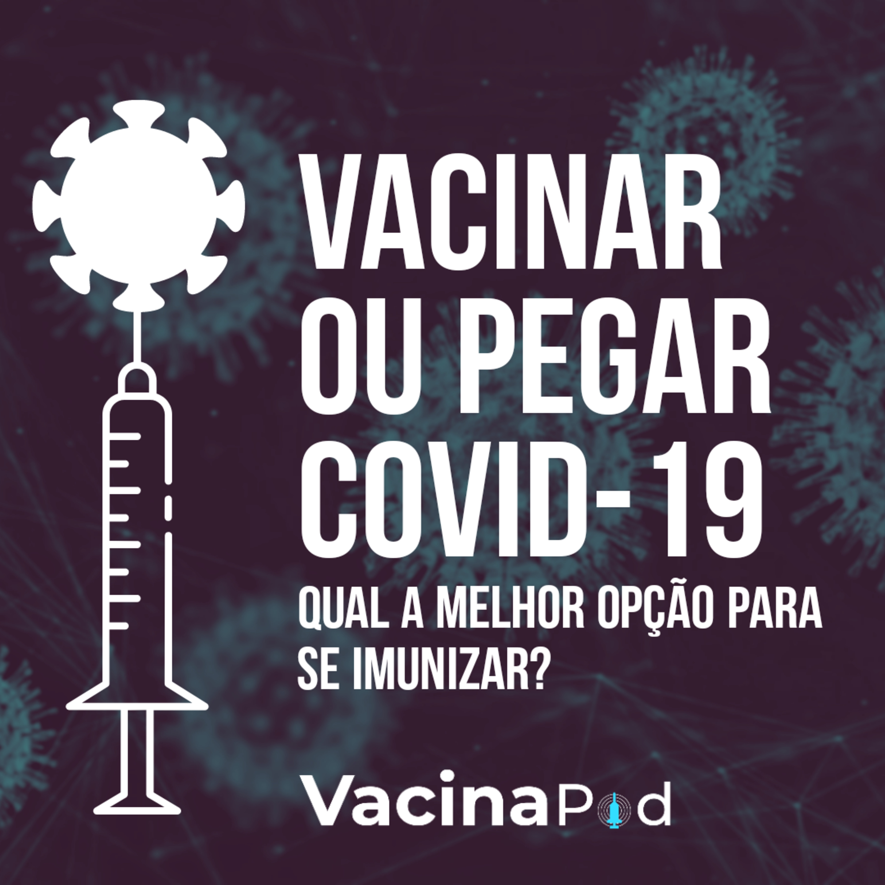 VacinaPod