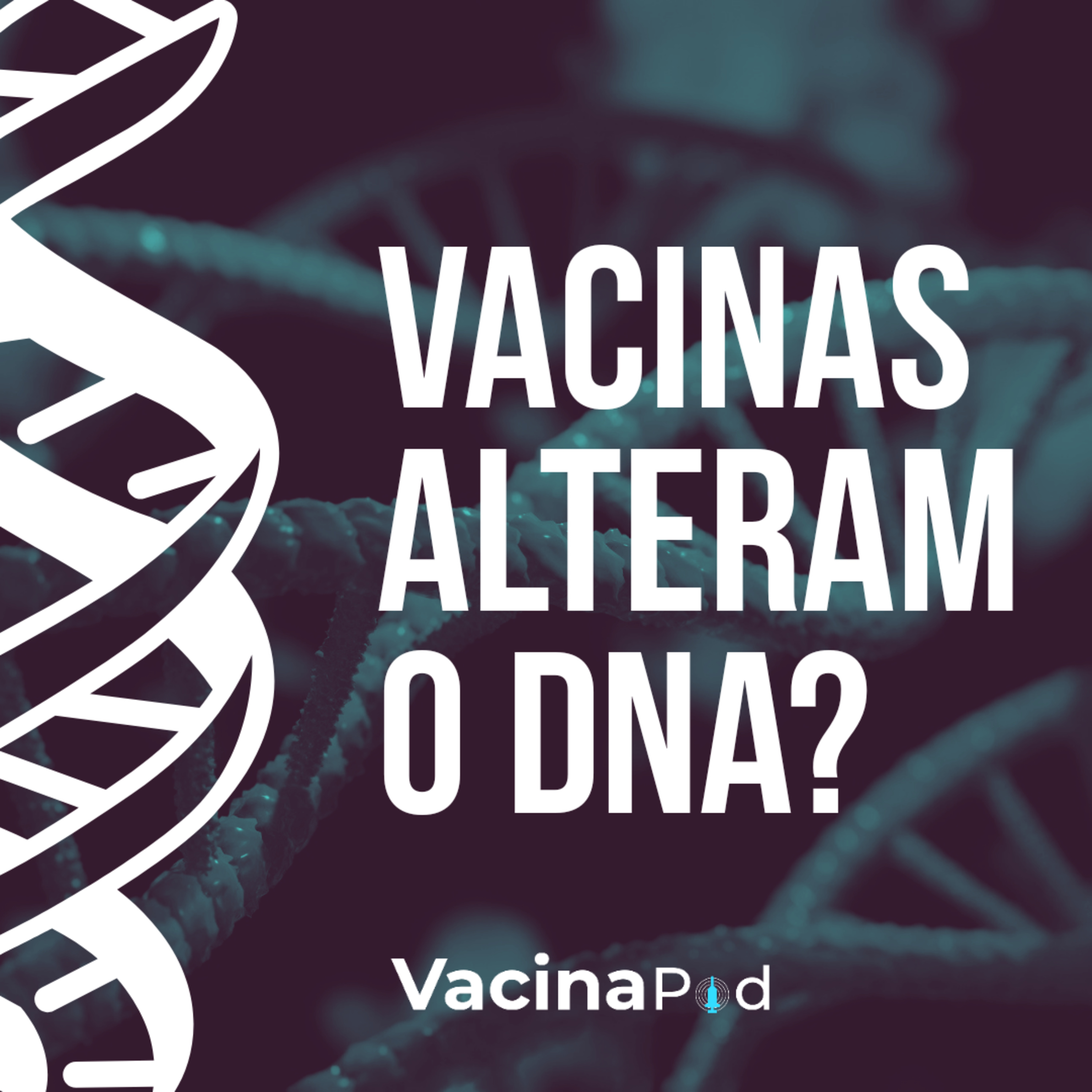 VacinaPod
