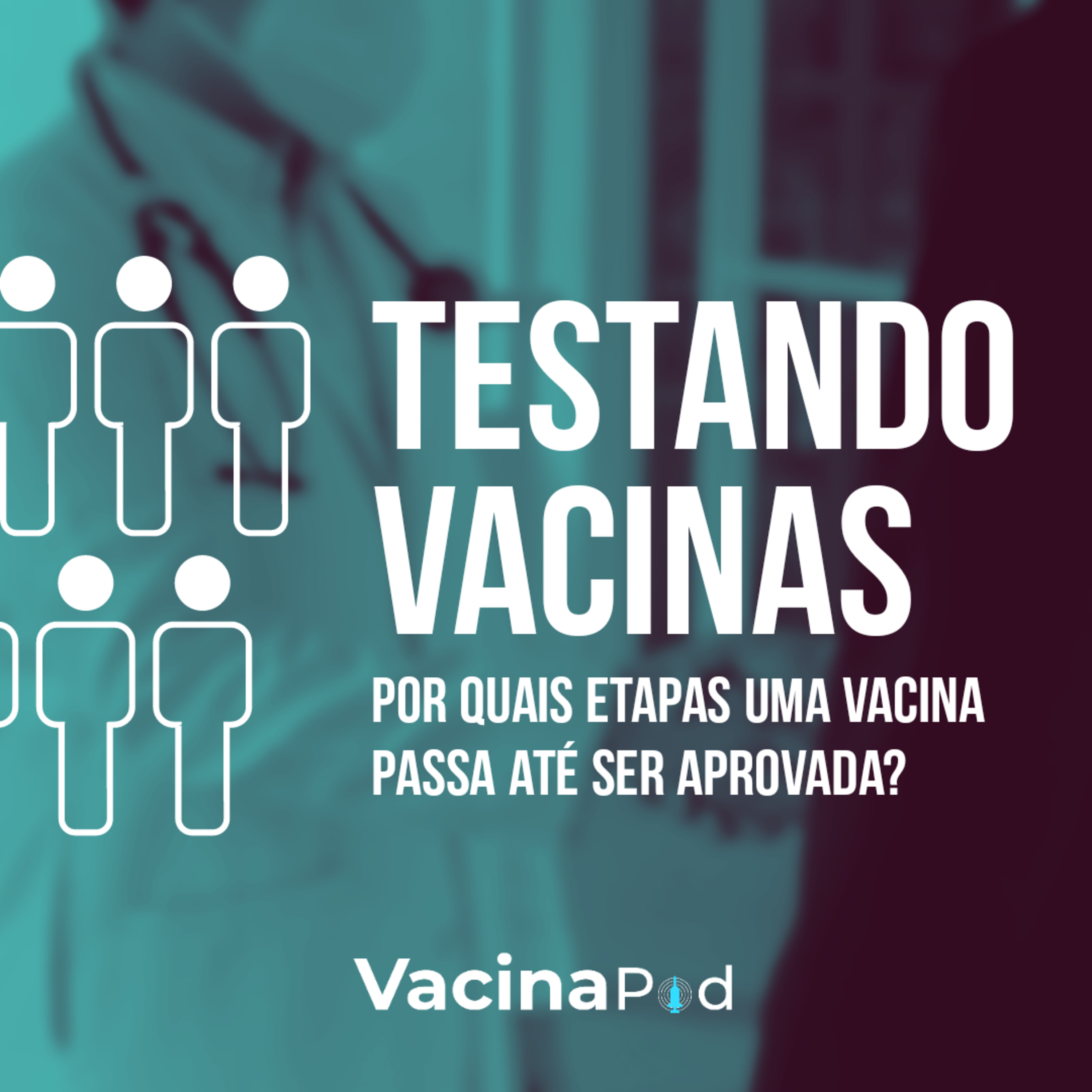VacinaPod