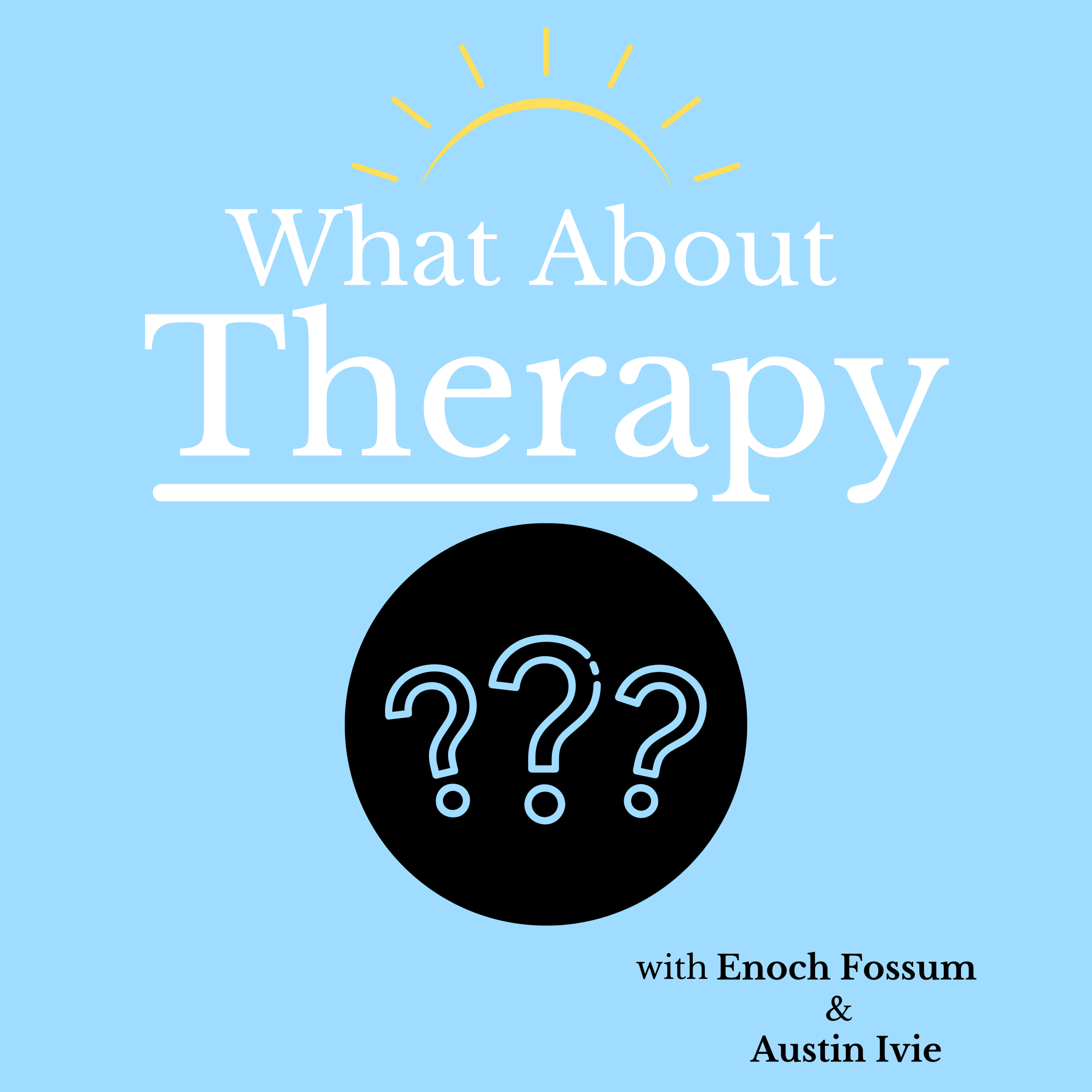 What About Therapy
