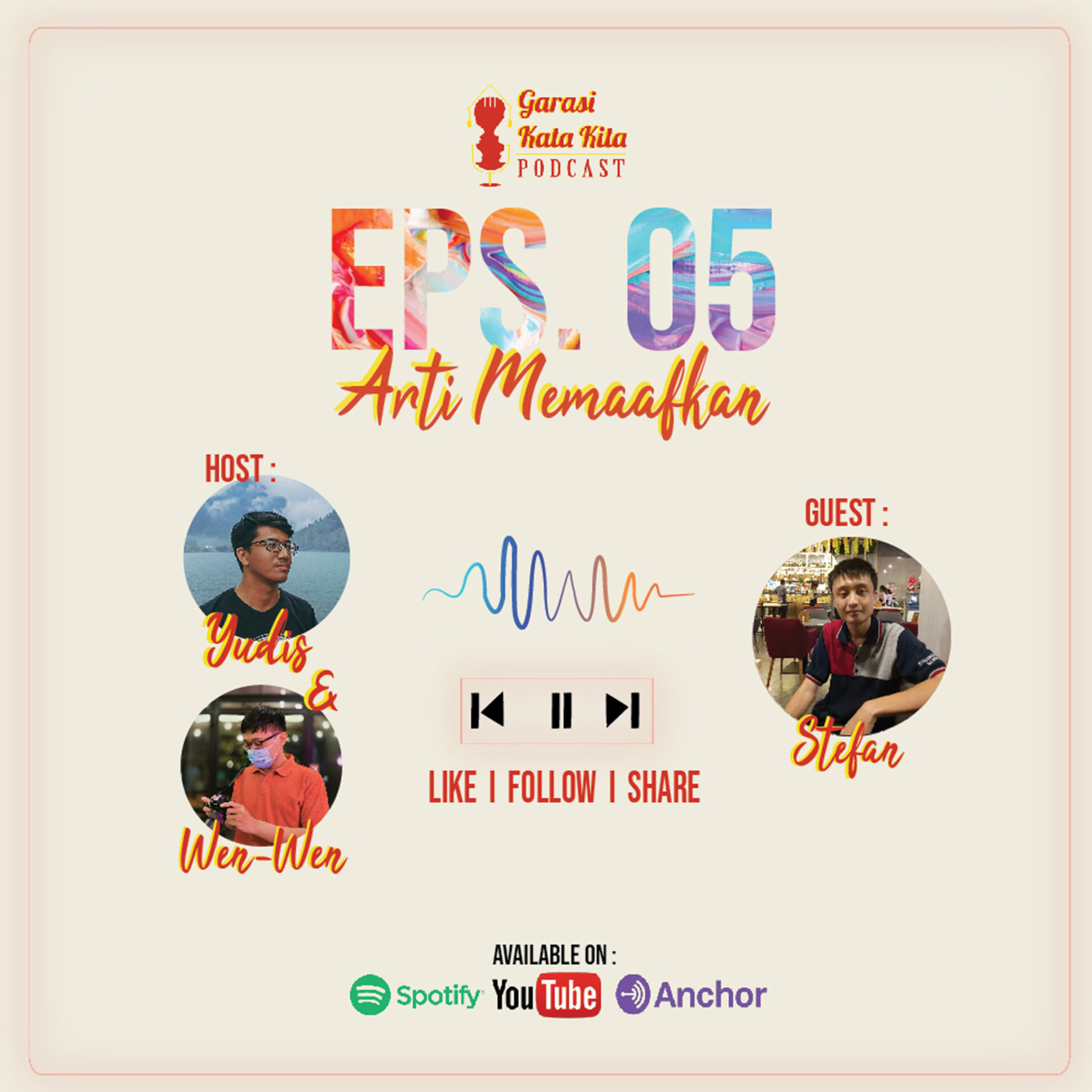 (Eps. 05) - Masih Merasa Sulit untuk Memaafkan Orang Lain? Coba Simak Podcast Ini!