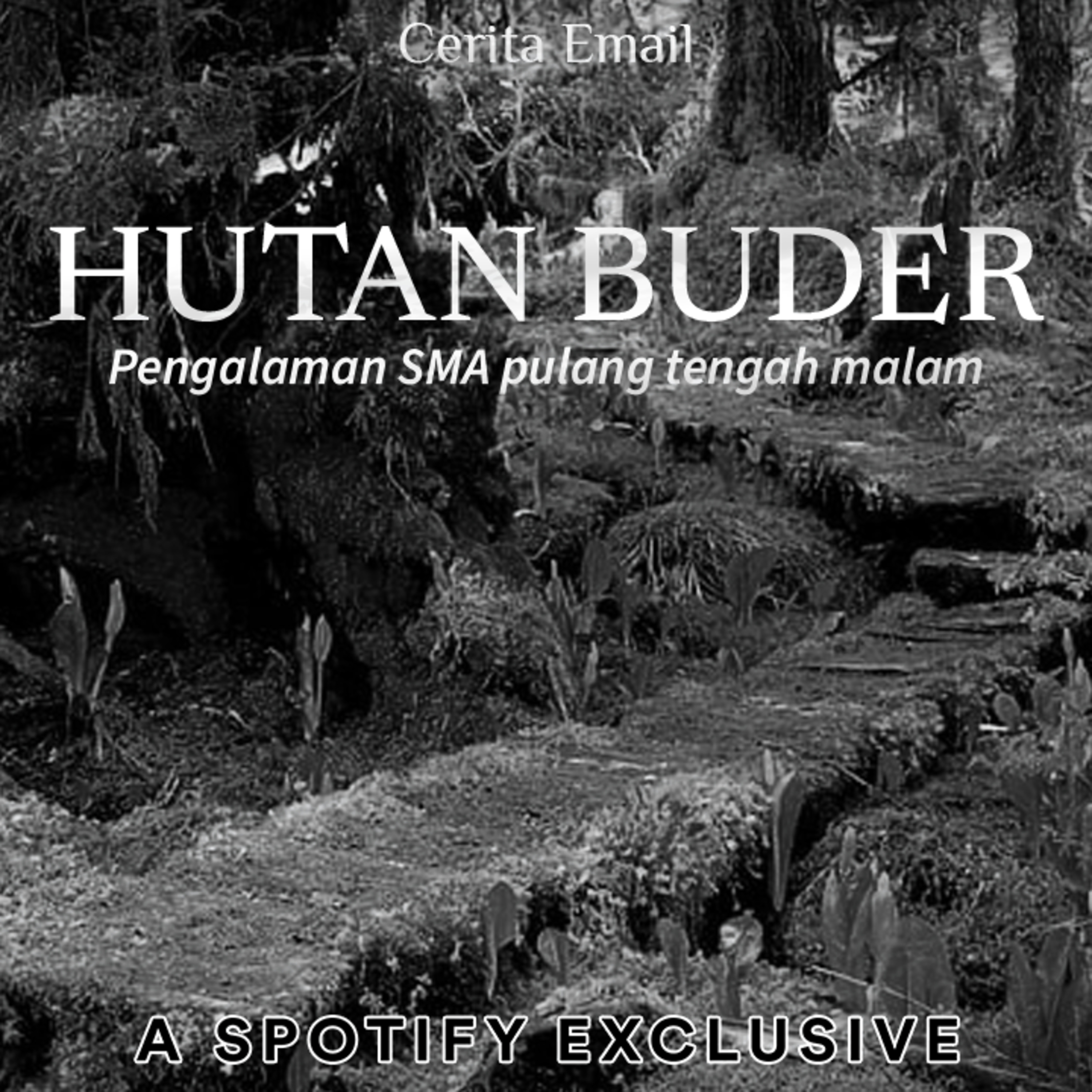 HUTAN BUNDER!! - Podcast Bagi Horror episode artwork