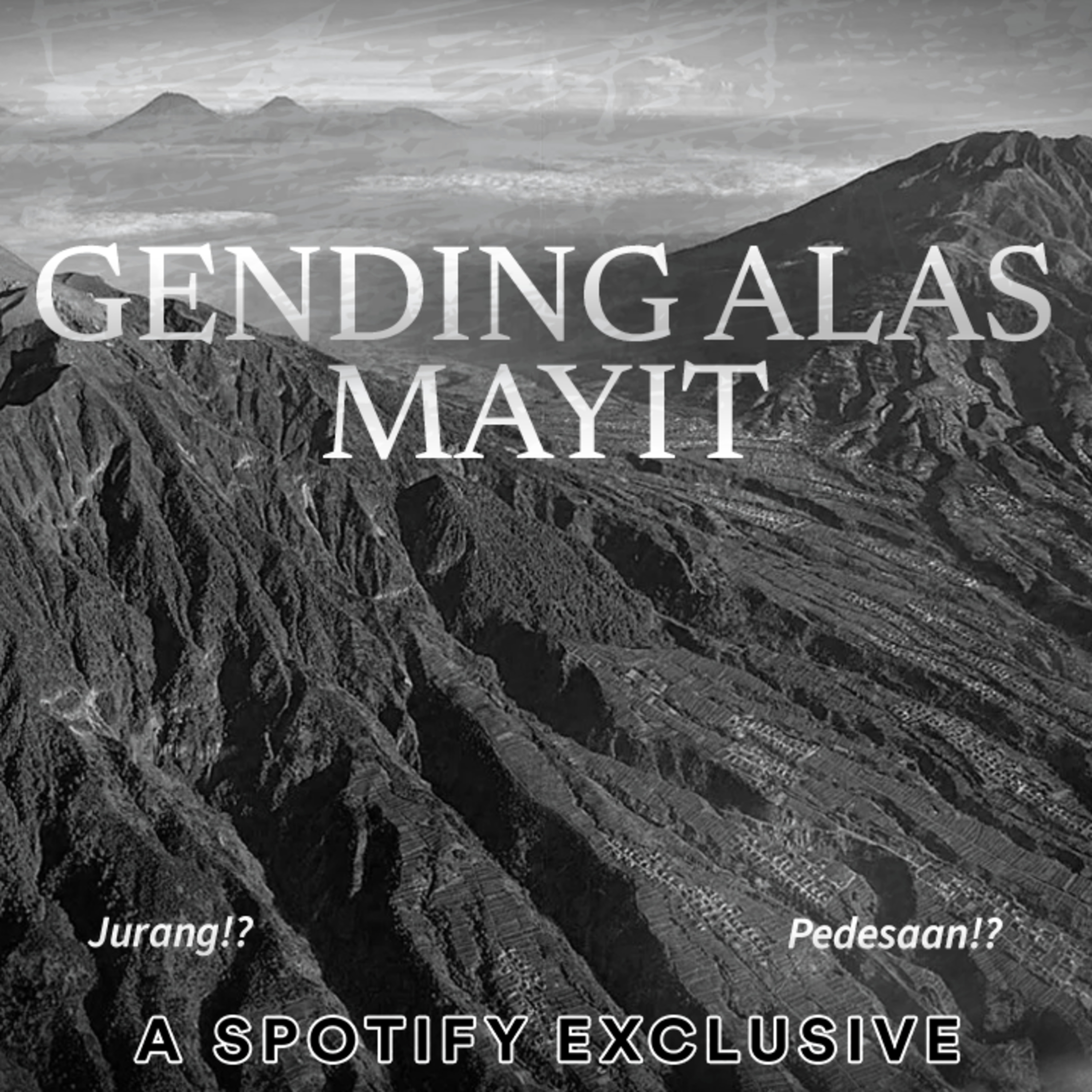 GENDING ALAS MAYIT (Part 2) Story by Diosetta - Podcast Bagi Horror episode artwork