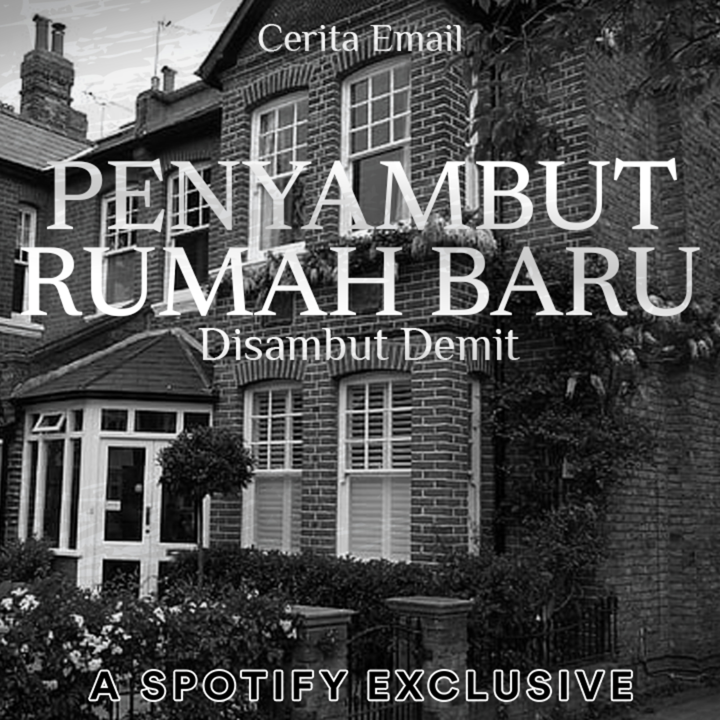PENYAMBUT RUMAH BARU - Podcast Bagi Horror episode artwork