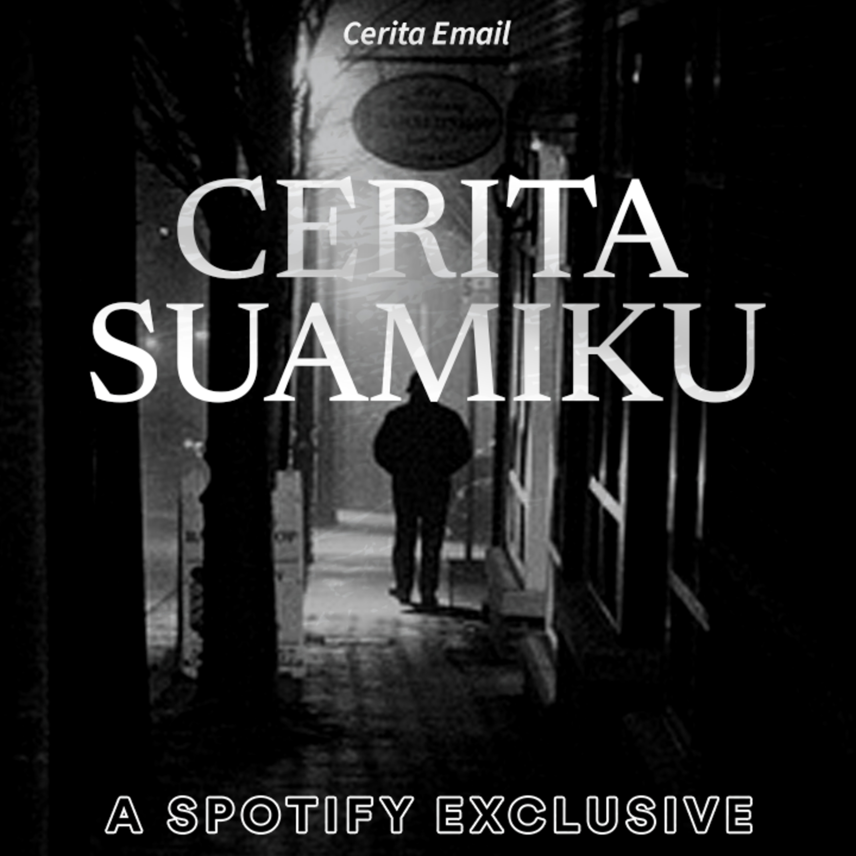 SUAMI LAGI PERGI! TAPI ADA SUARA SUAMIKU DI DEPAN PINTU KAMAR 😨 - Podcast Bagi Horror episode artwork