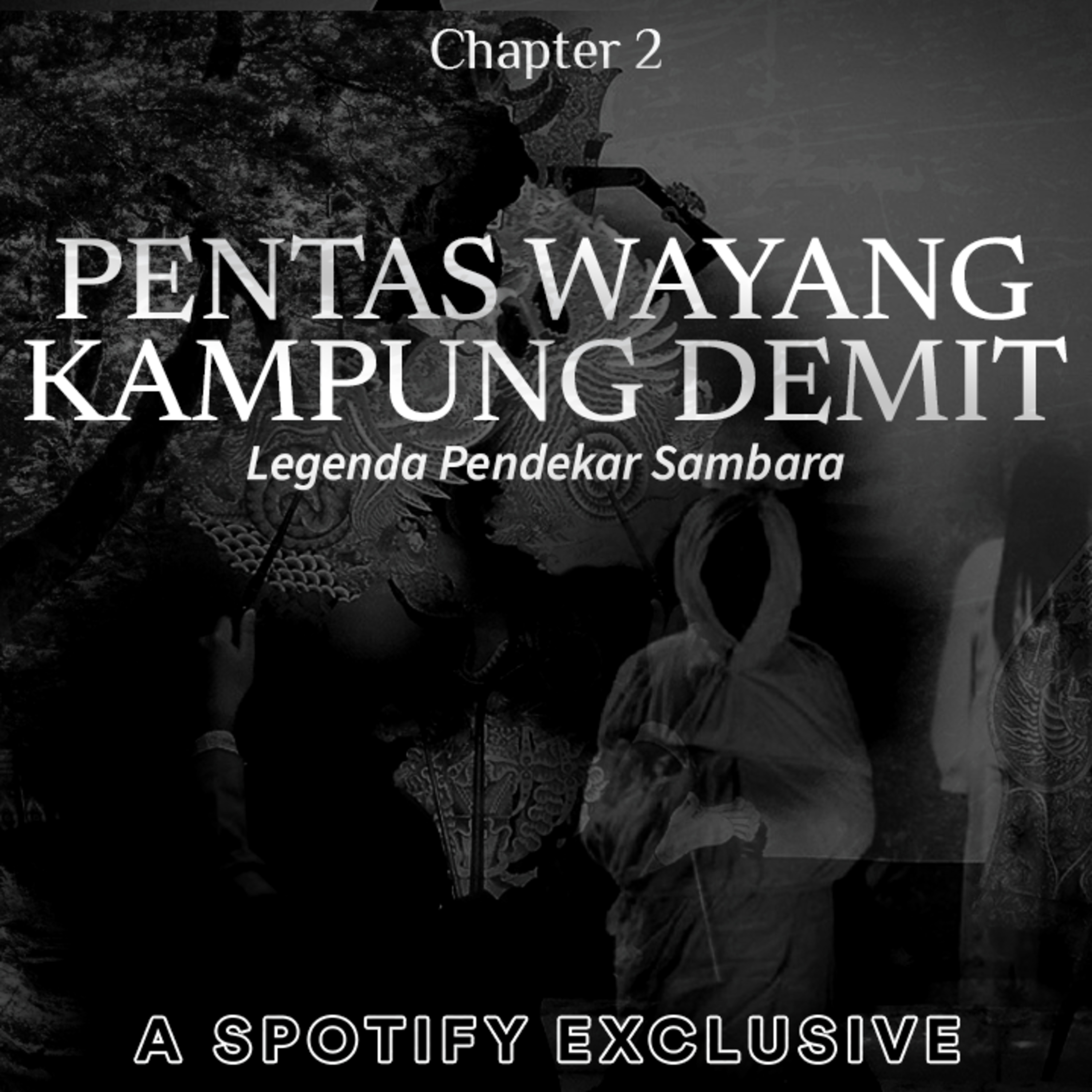 PENTAS WAYANG KAMPUNG DEMIT (Chapter 2) By @Diosetta - Podcast Bagi Horror episode artwork