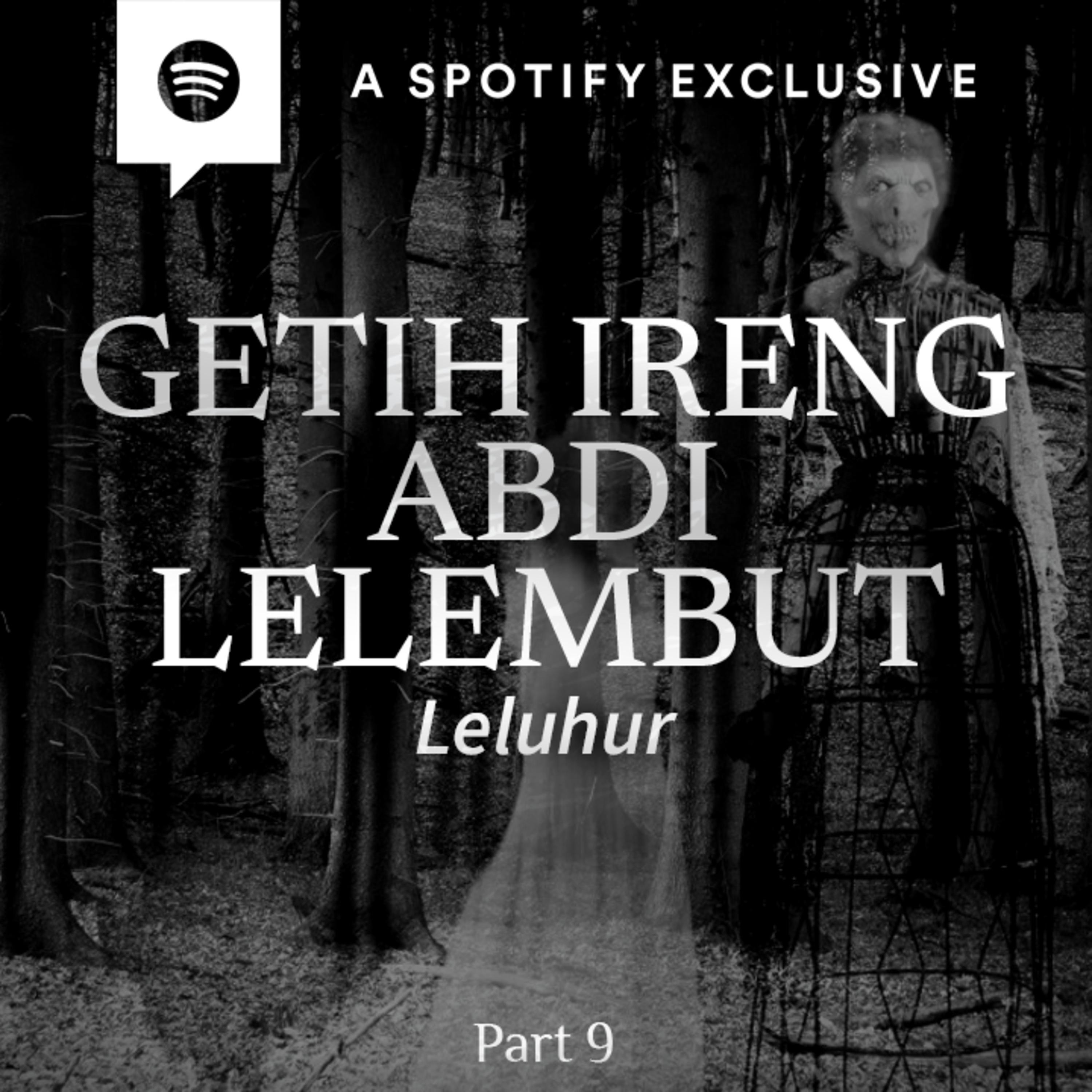 GETIH IRENG ABDI LELEMBUT!! by @Diosetta (PART 9)- Podcast Bagi Horror episode artwork