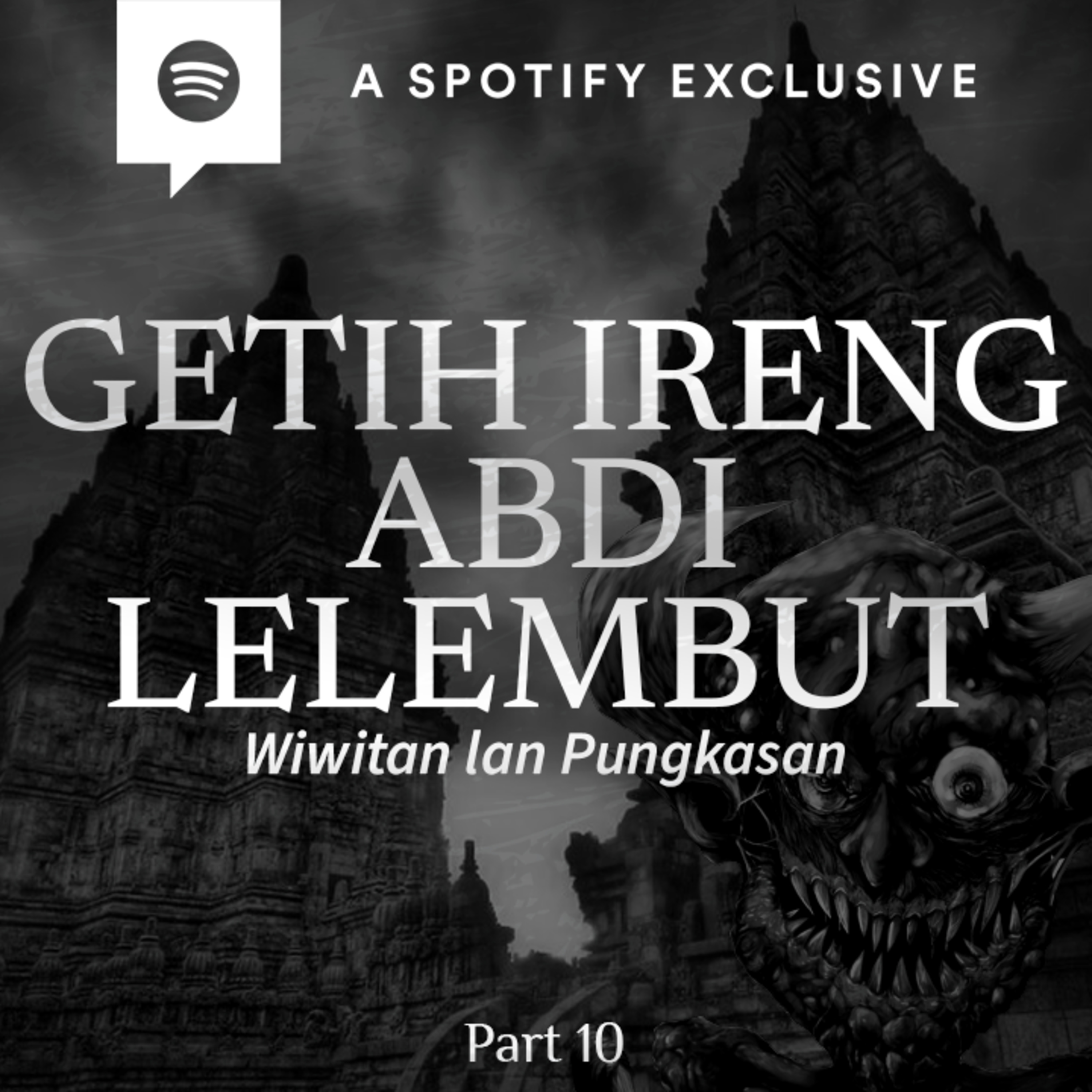  GETIH IRENG ABDI LELEMBUT!! by @Diosetta (PART 10)- Podcast Bagi Horror episode artwork