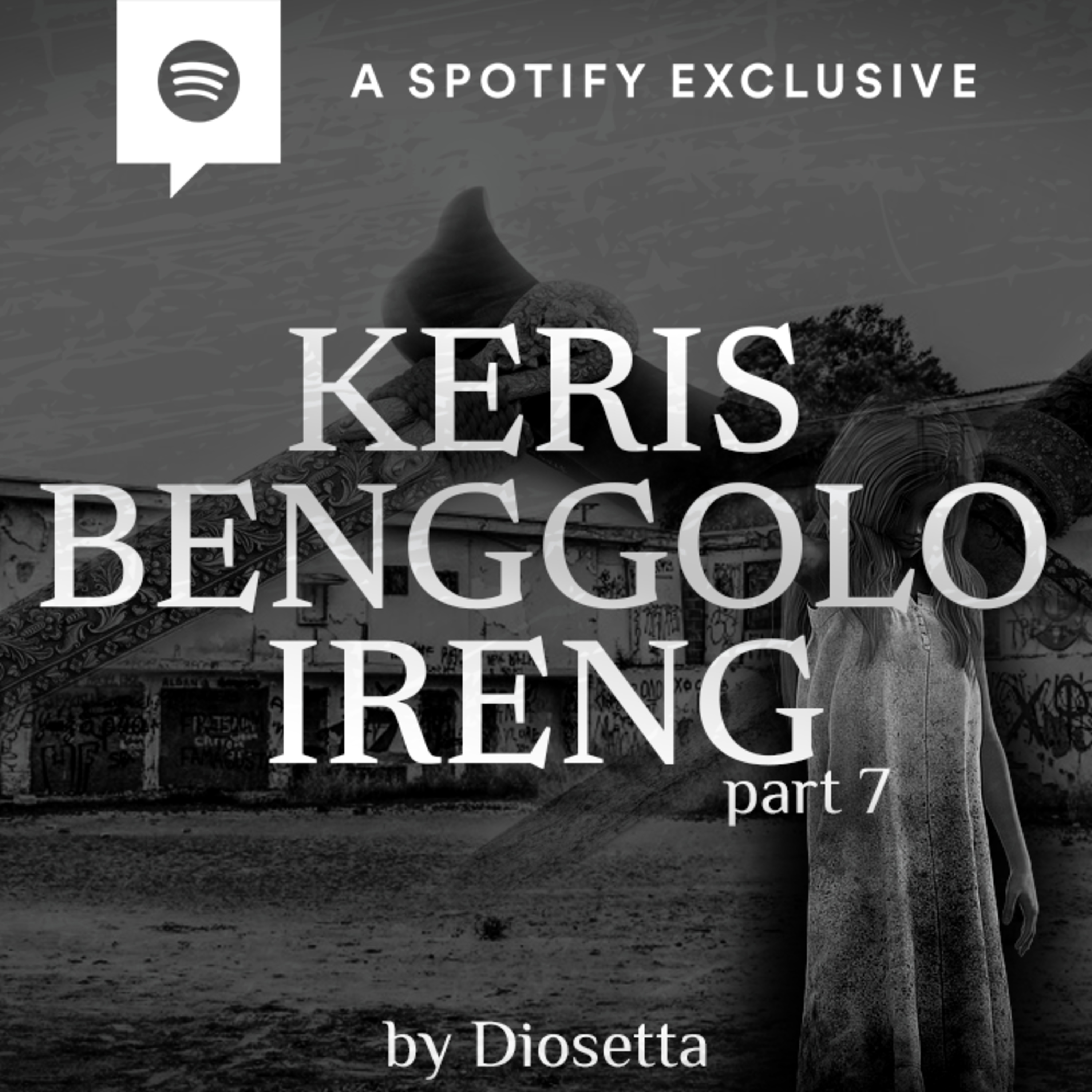 KERIS BENGGOLO IRENG by @Diosetta (PART 7) END - Podcast Bagi Horror episode artwork