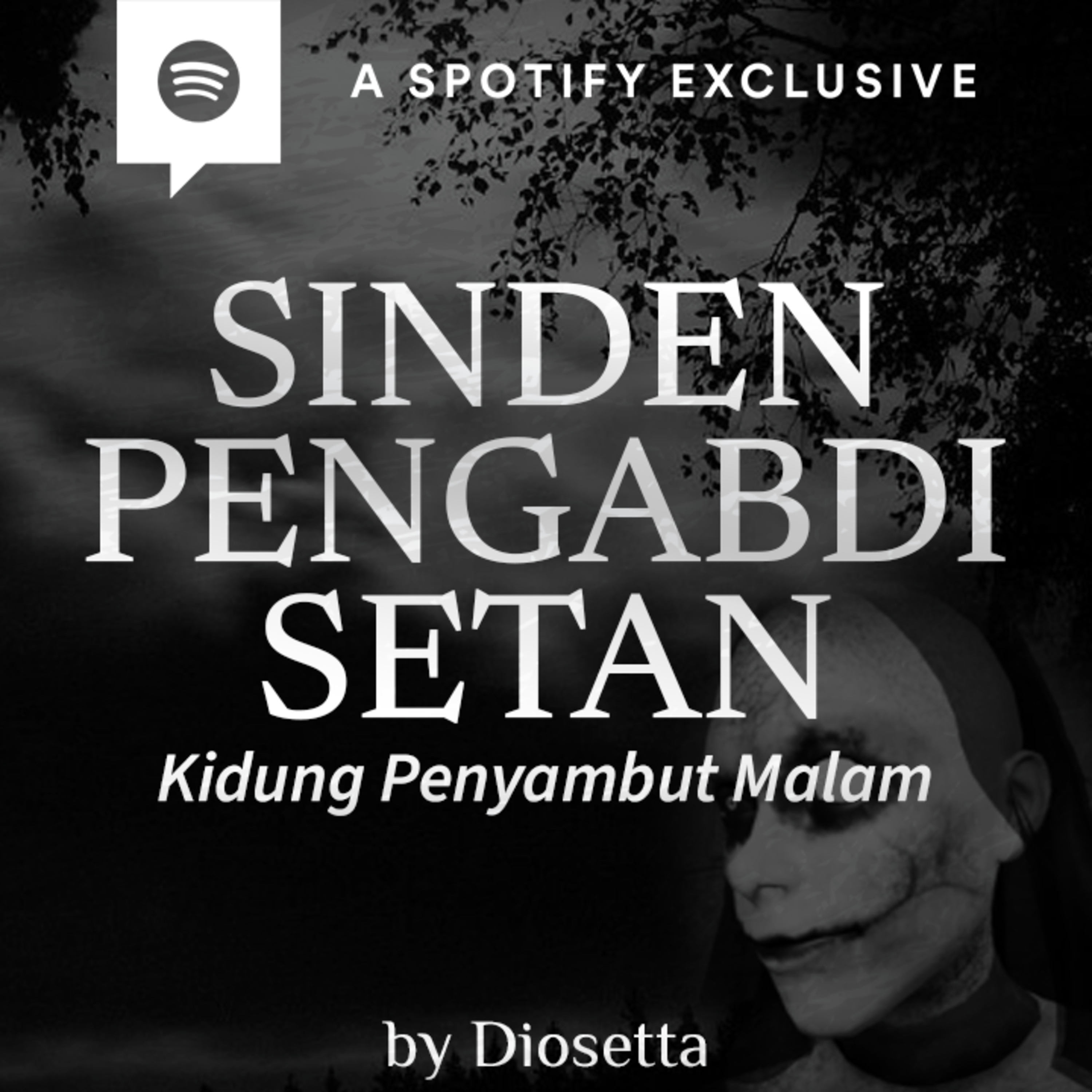 SINDEN PENGABDI SETAN (KIDUNG PENYAMBUT MALAM) by @Diosetta - Podcast Bagi Horror episode artwork