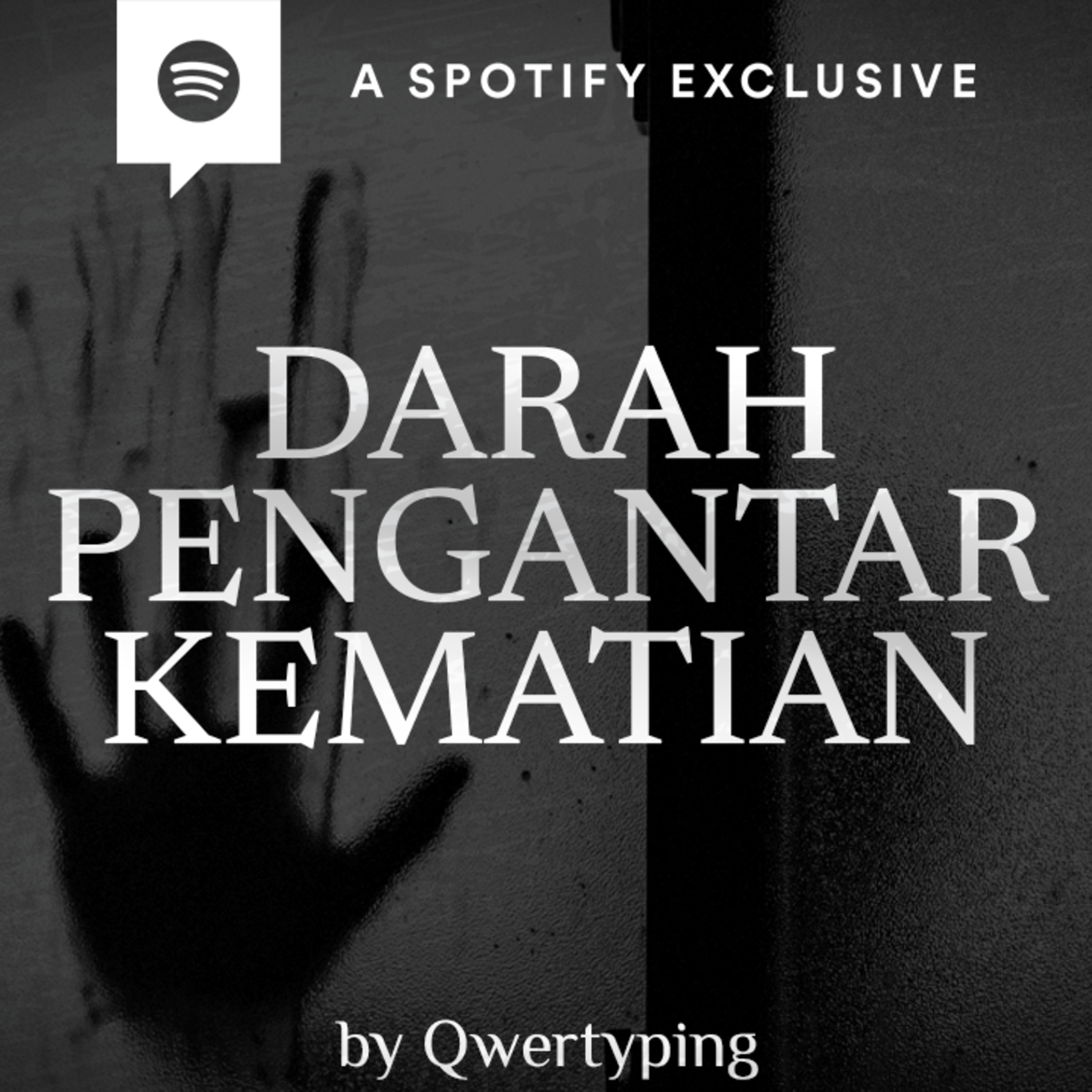 DARAH PENGHANTAR KEMATIAN (PART 2) by @Qwertyping | Podcast Bagi Horror episode artwork