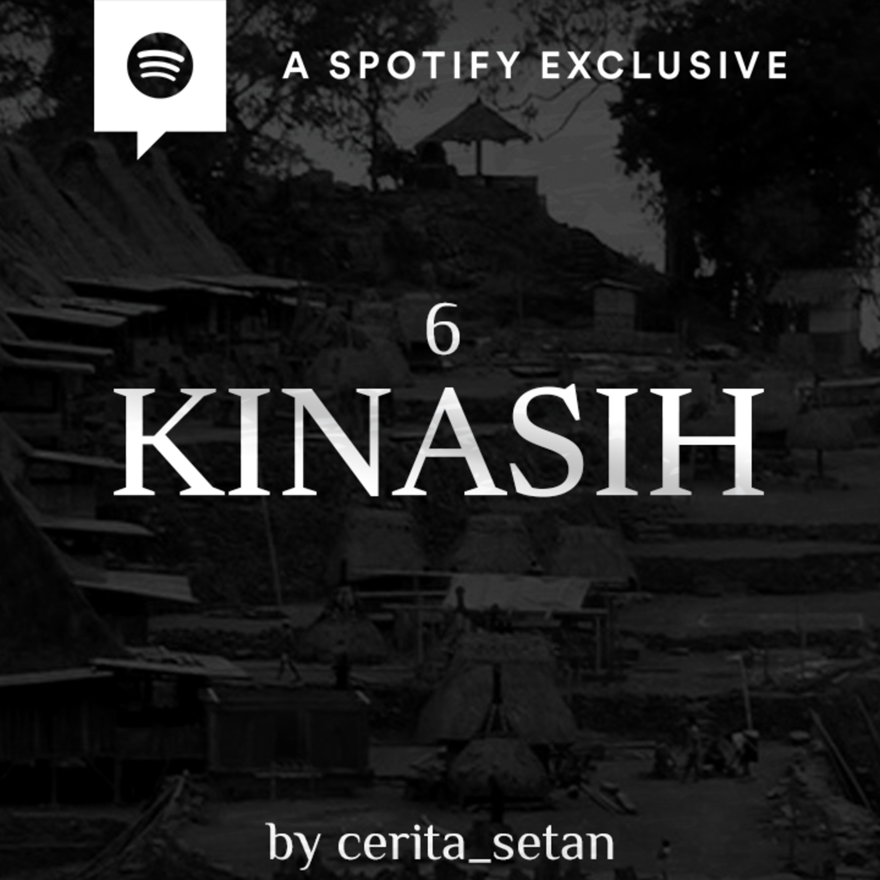 KINASIH (Dendam Arwah Perempuan Pekerja S** Komersial!) -PART 6-by @Cerita_setann | Podcast Bagi Horror episode artwork