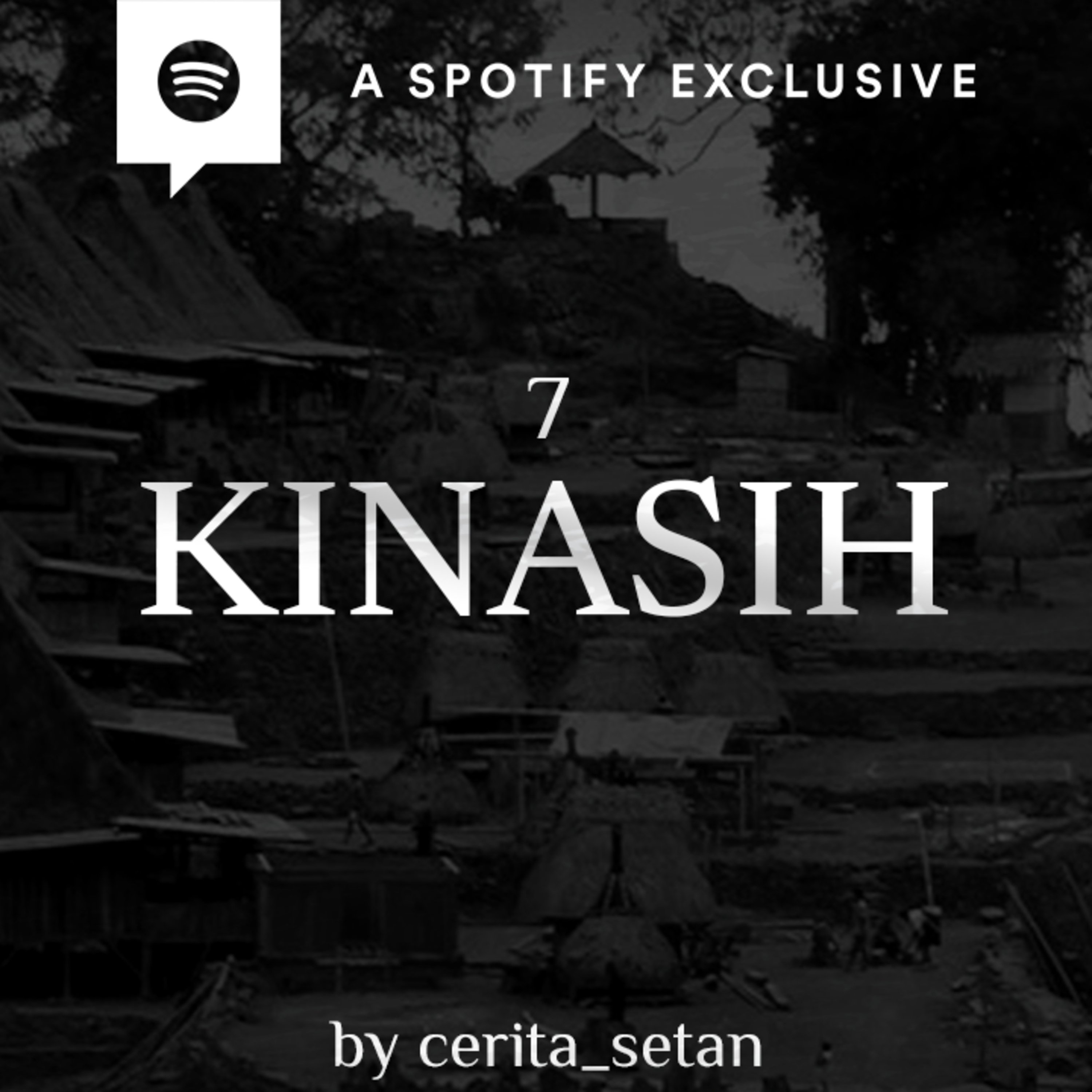 KINASIH (Dendam Arwah Perempuan Pekerja S** Komersial!) -PART 7-by @Cerita_setann | Podcast Bagi Horror episode artwork