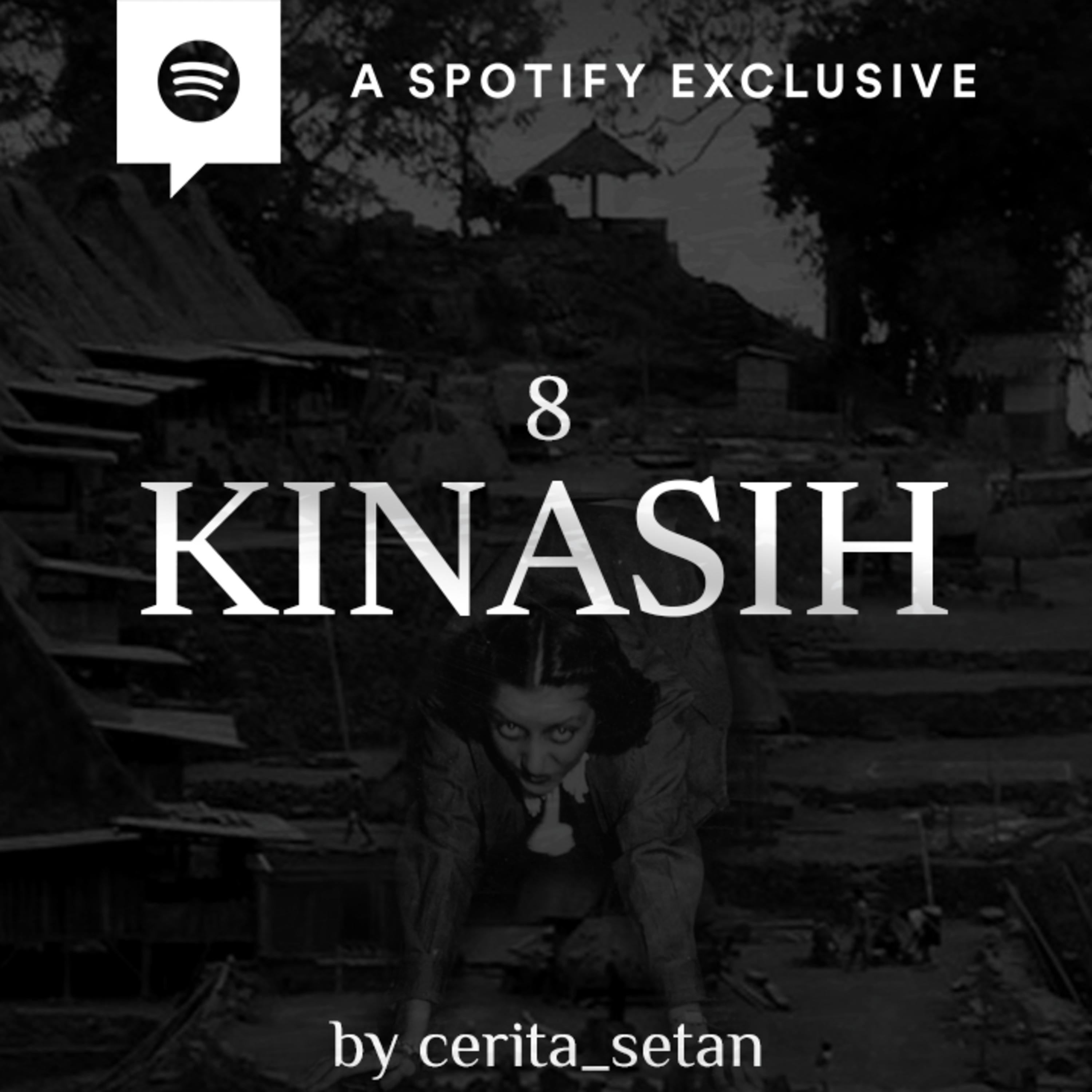 KINASIH (Dendam Arwah Perempuan Pekerja S** Komersial!) -PART 8-by @Cerita_setann | Podcast Bagi Horror episode artwork