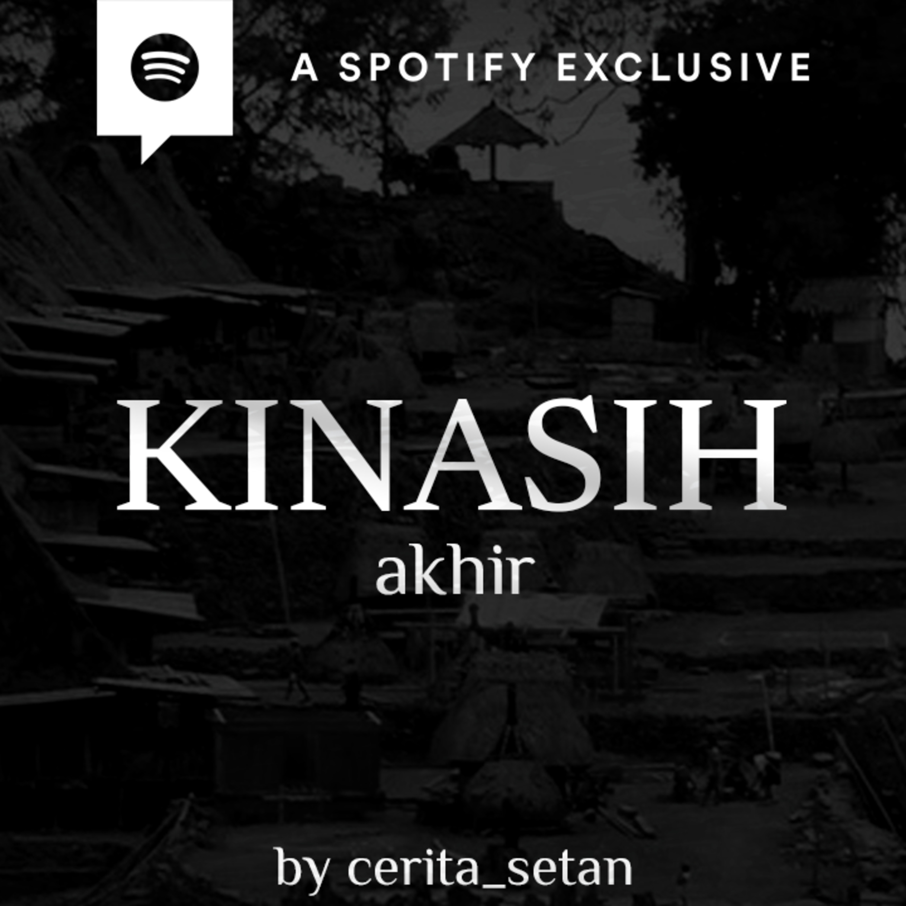 KINASIH (Dendam Arwah Perempuan Pekerja S** Komersial!) -AKHIR- by @Cerita_setann | Podcast Bagi Hor episode artwork