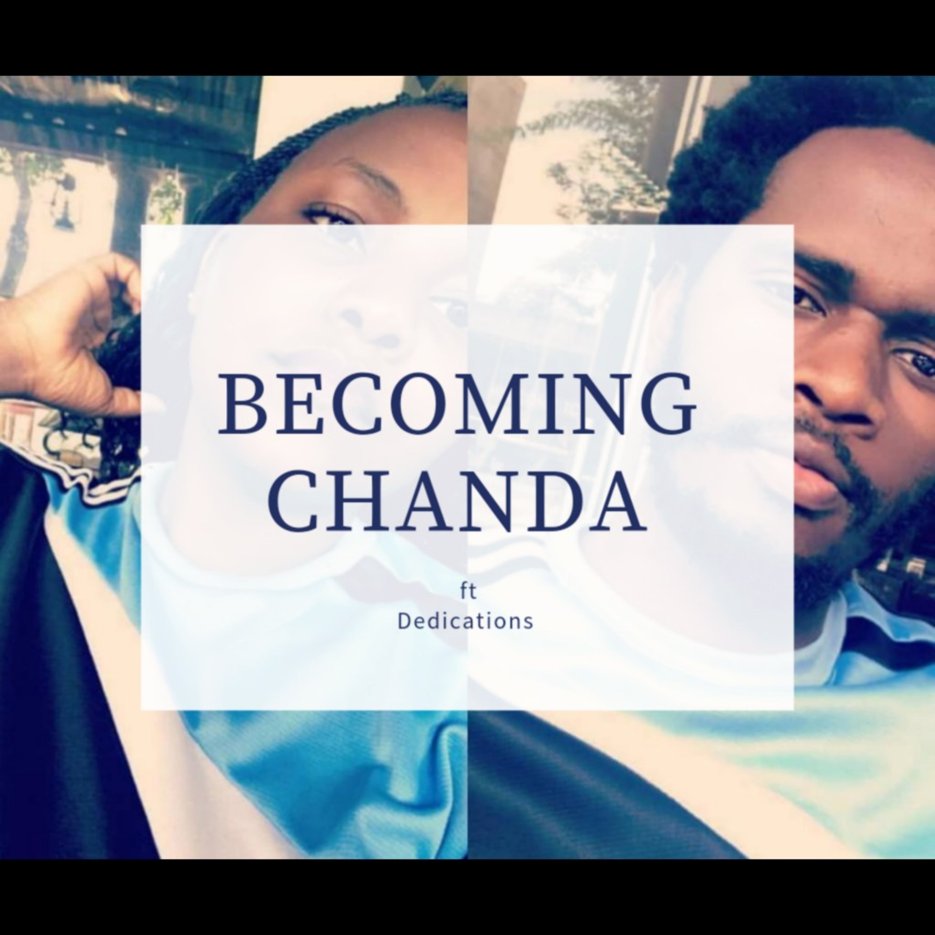Becoming Chanda