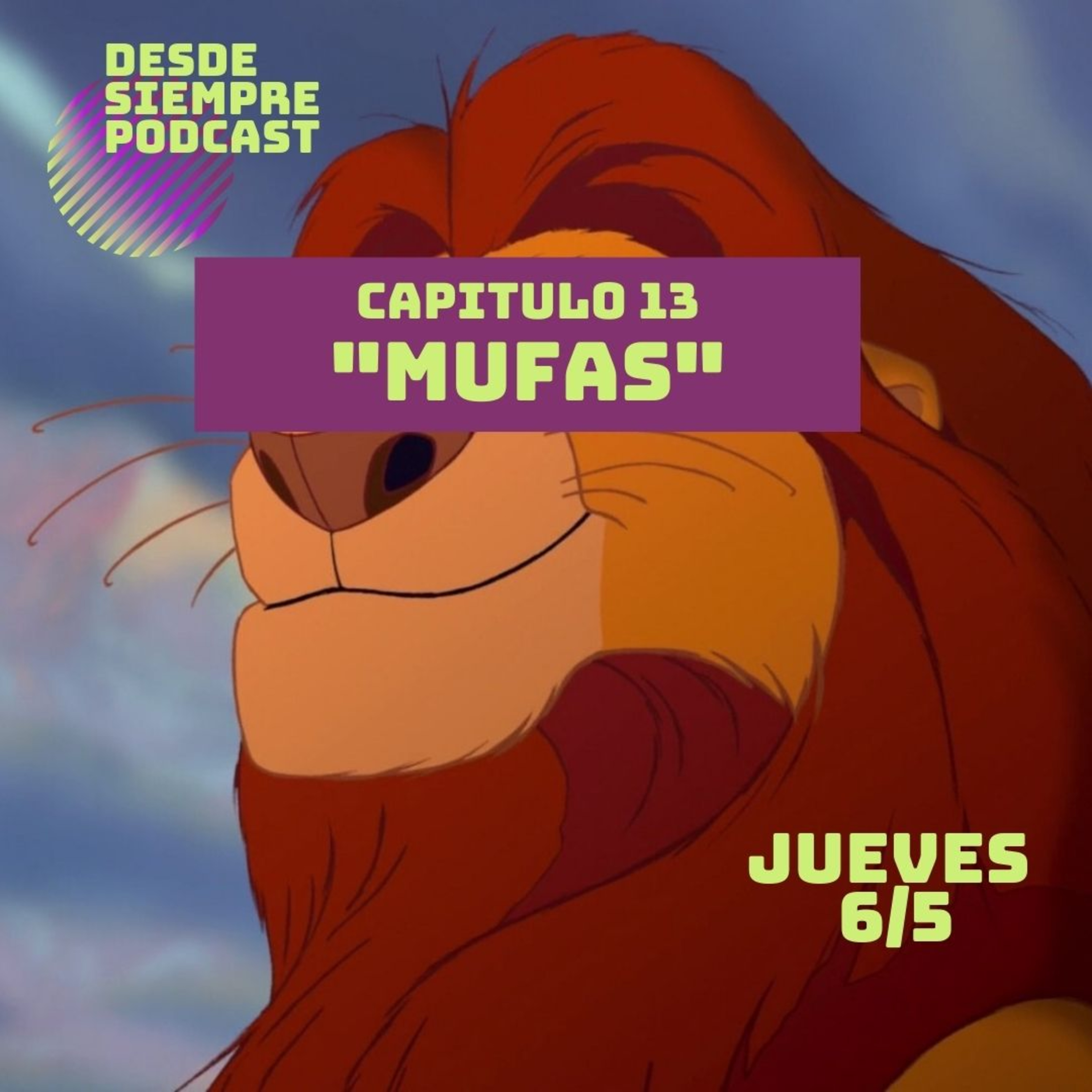 Capitulo 13 - "Mufas" episode artwork