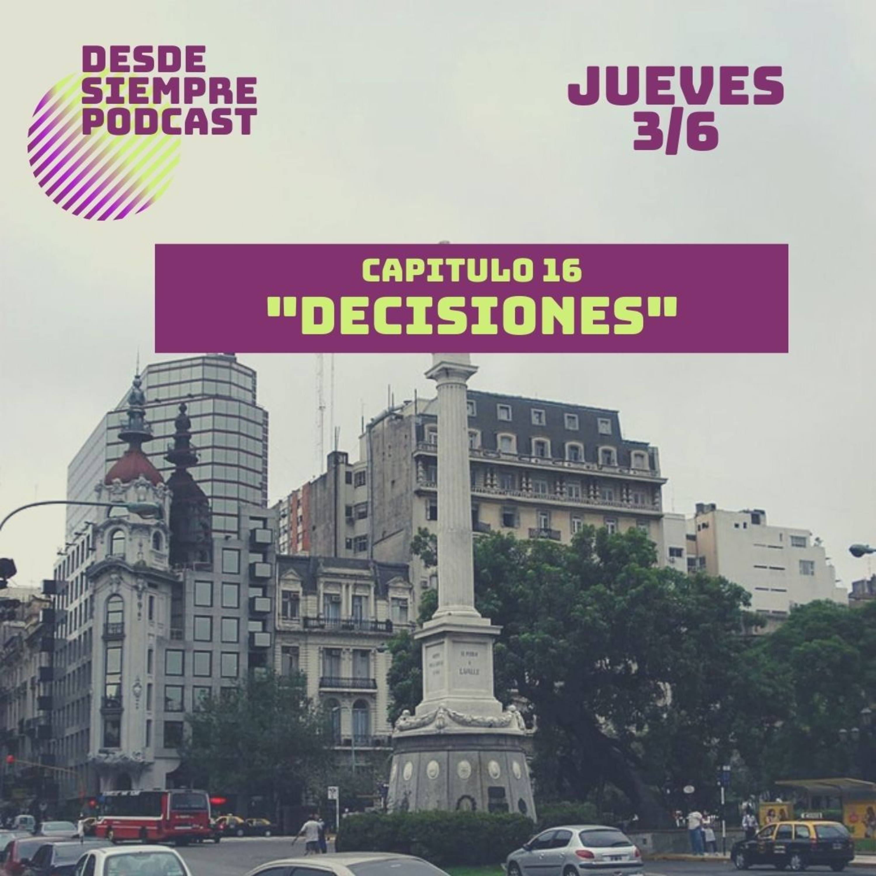Capitulo 16 - "Decisiones" episode artwork