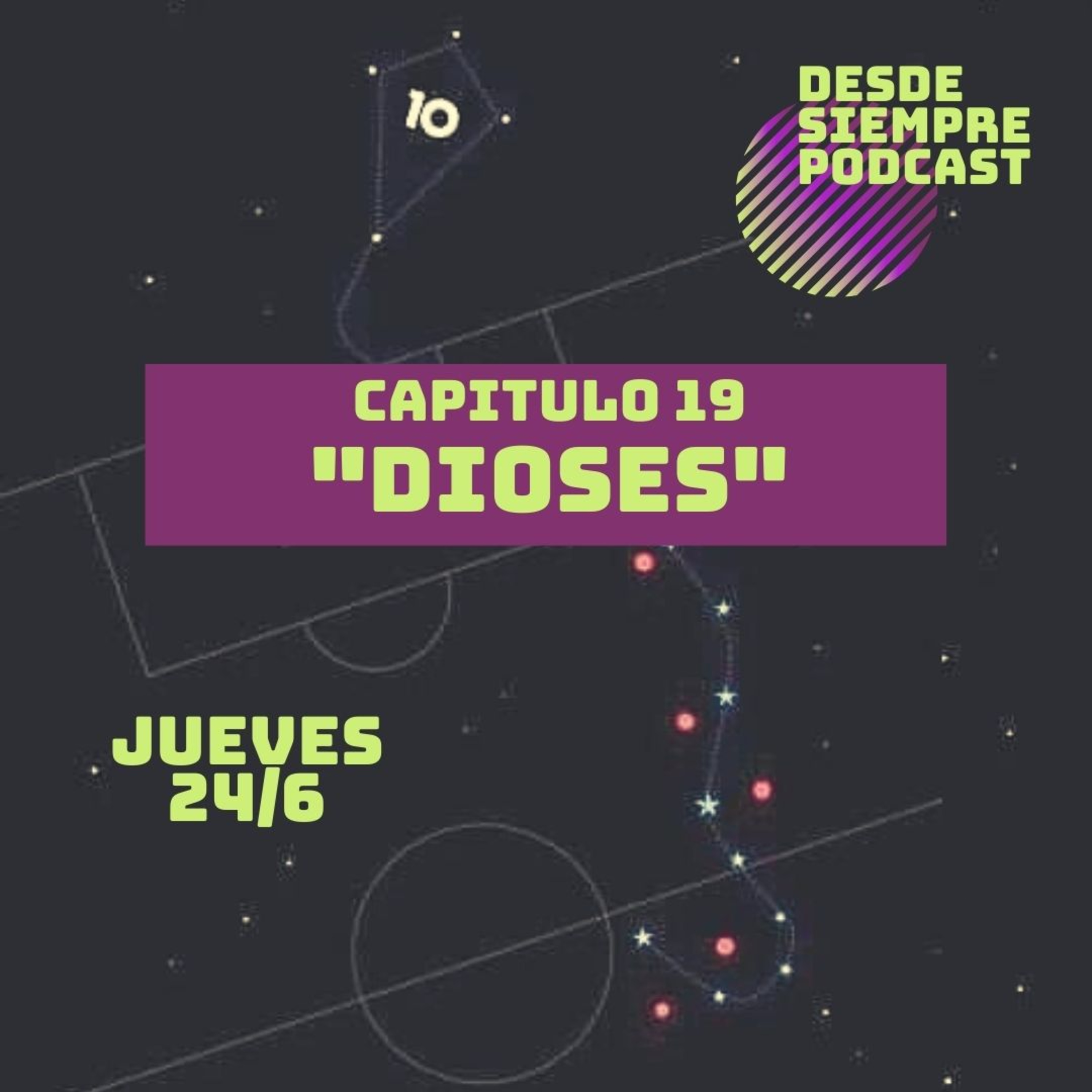 Capitulo 19 - "Dioses" episode artwork