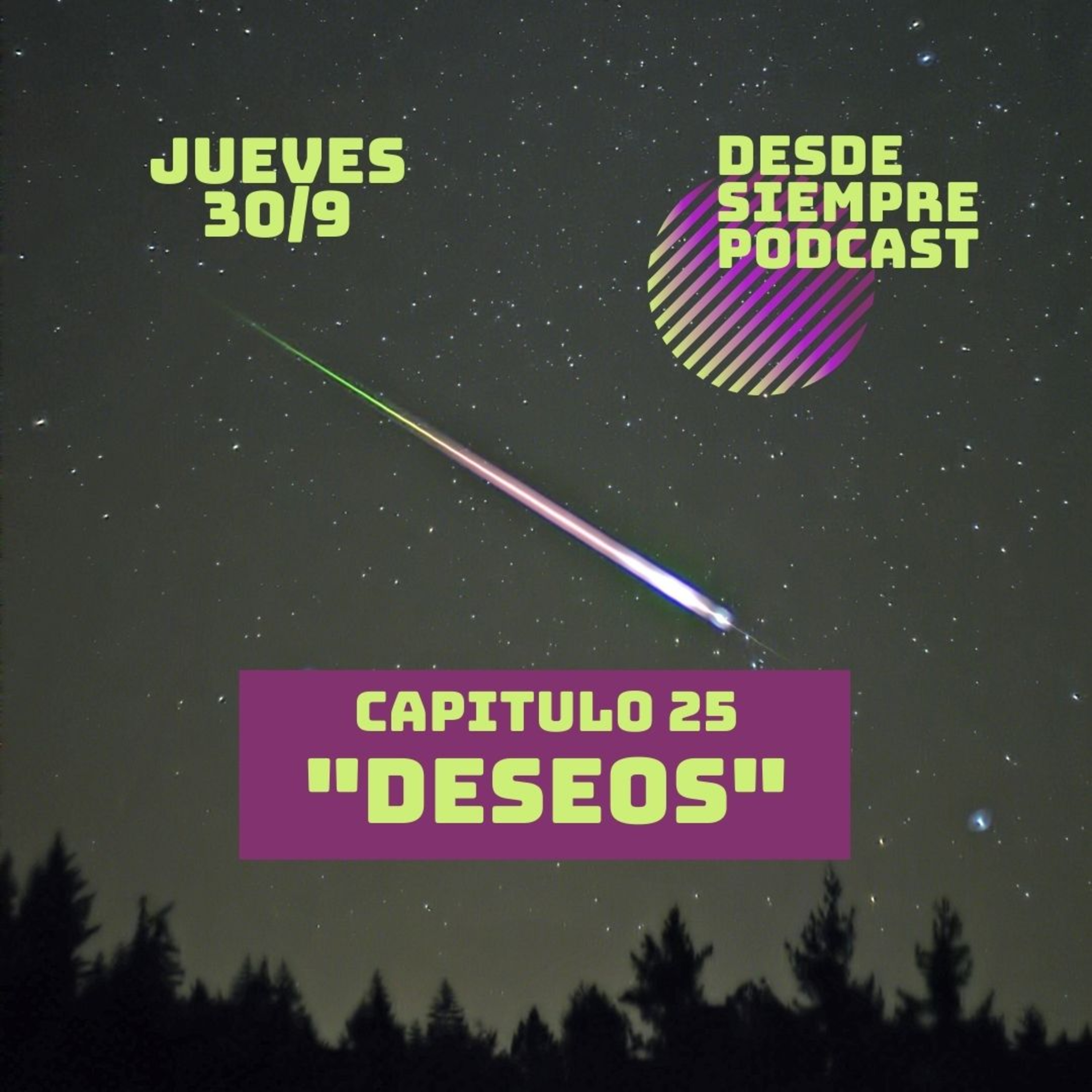 Capitulo 25 - "Deseos" episode artwork