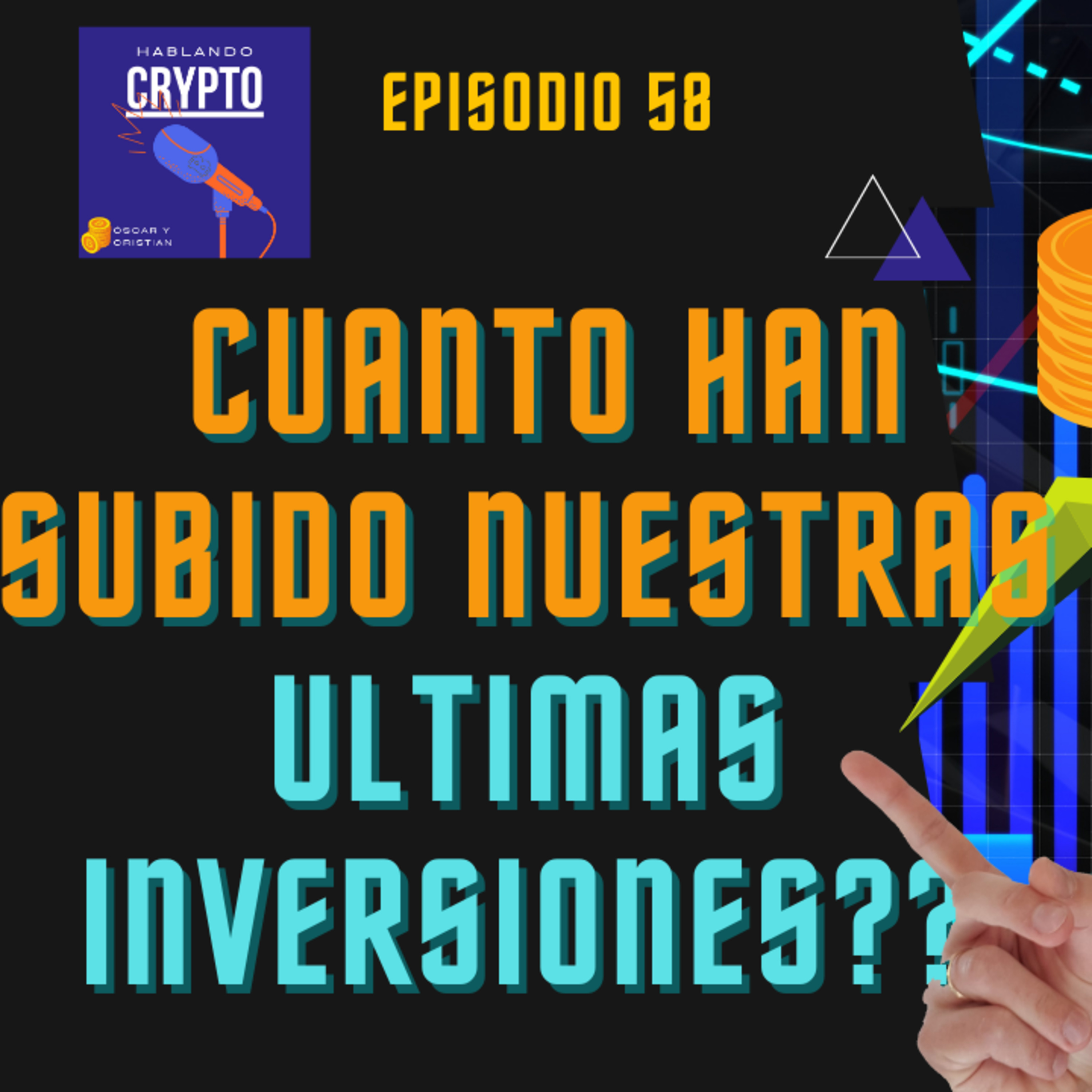 Ep 58 - Oscar y Cristian , MANO A MANO DESTAPANDO sus INVERSIONES❗️