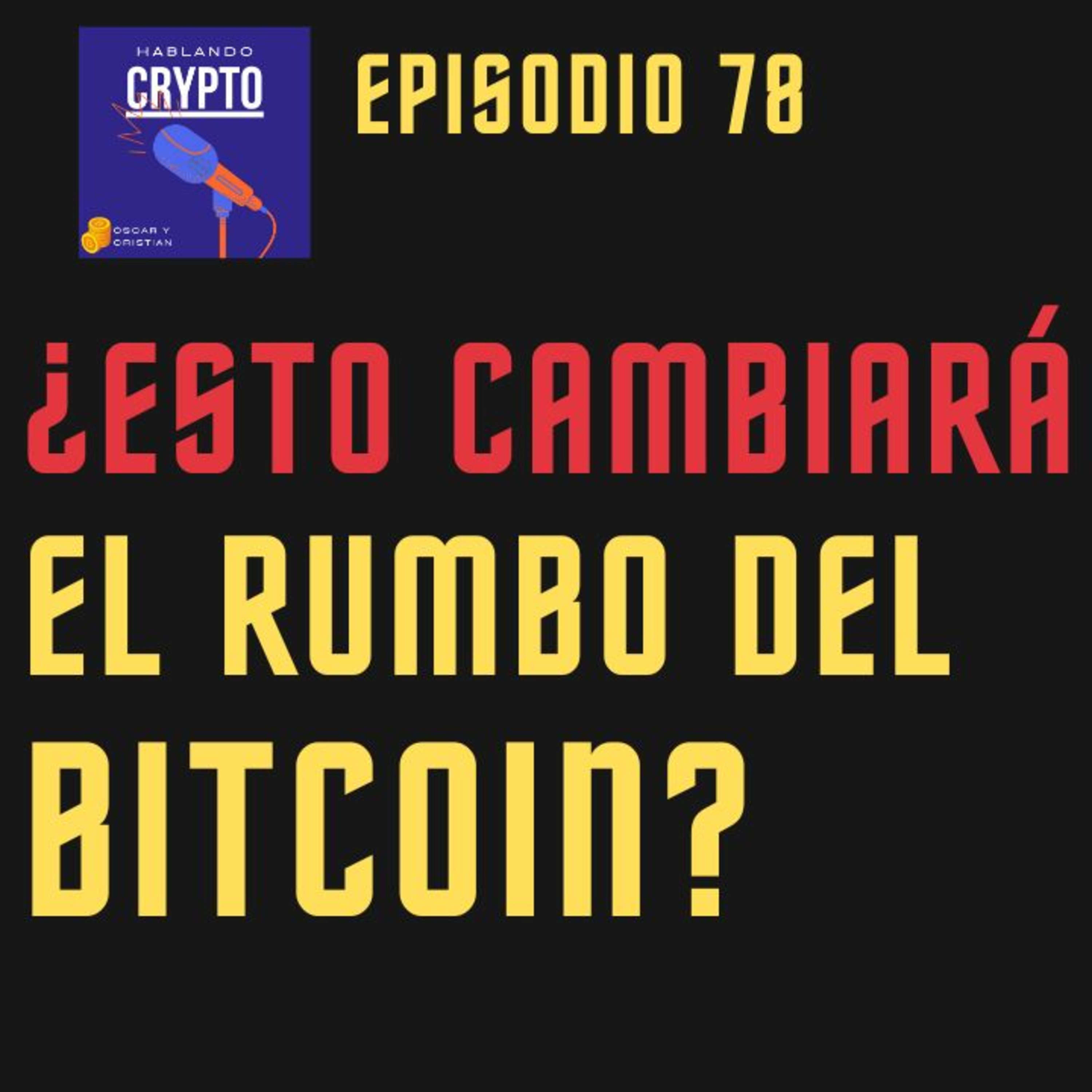 Ep 78 - Lightning Network, el antes y después de BITCOIN