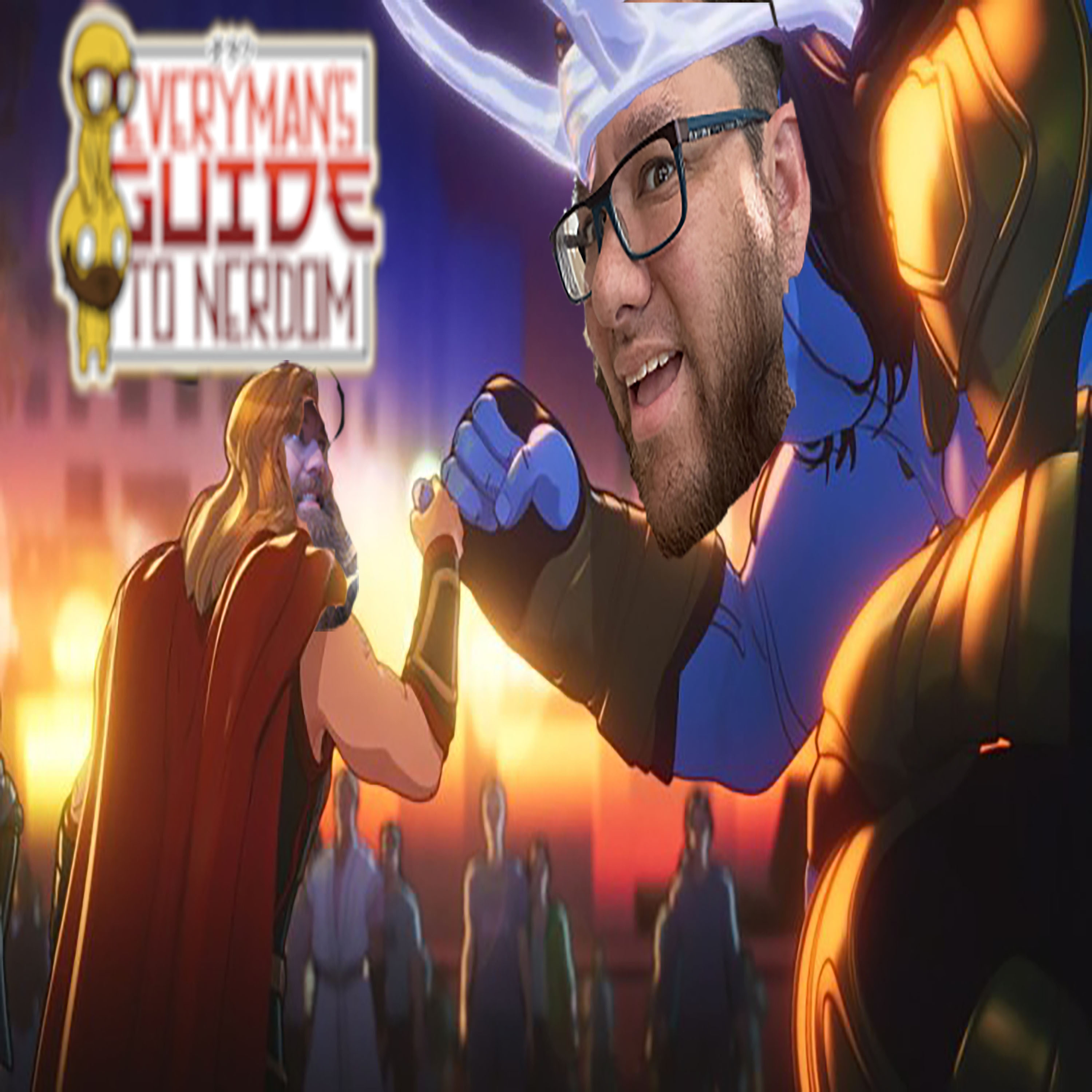 Episode 64 - What If Episode 7 - That One Time the Boys Hated on Party Thor episode artwork