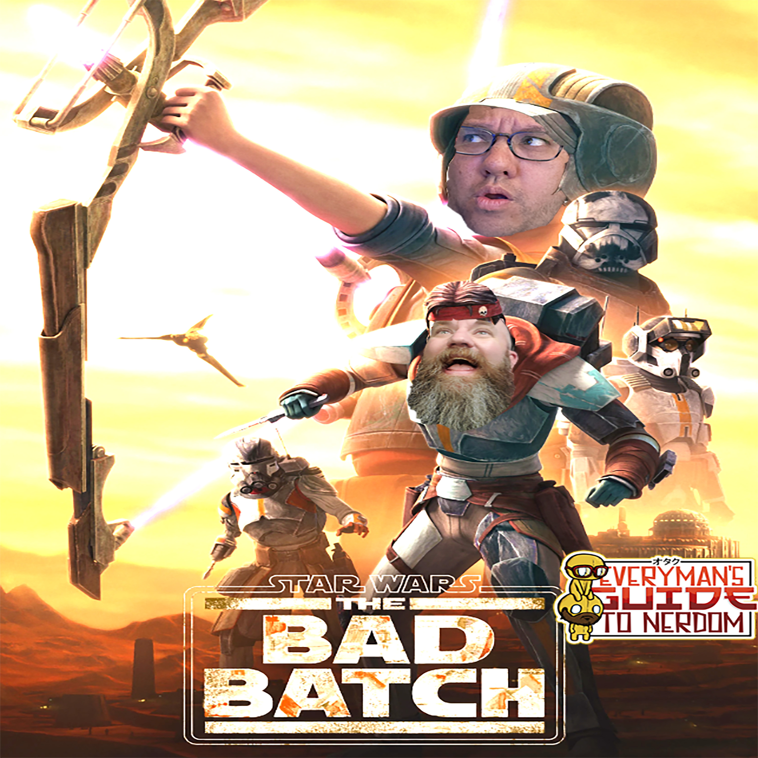 That Time The Boys Nerkied The Start of Season 2 Of the Bad Batch - Episode 119 episode artwork
