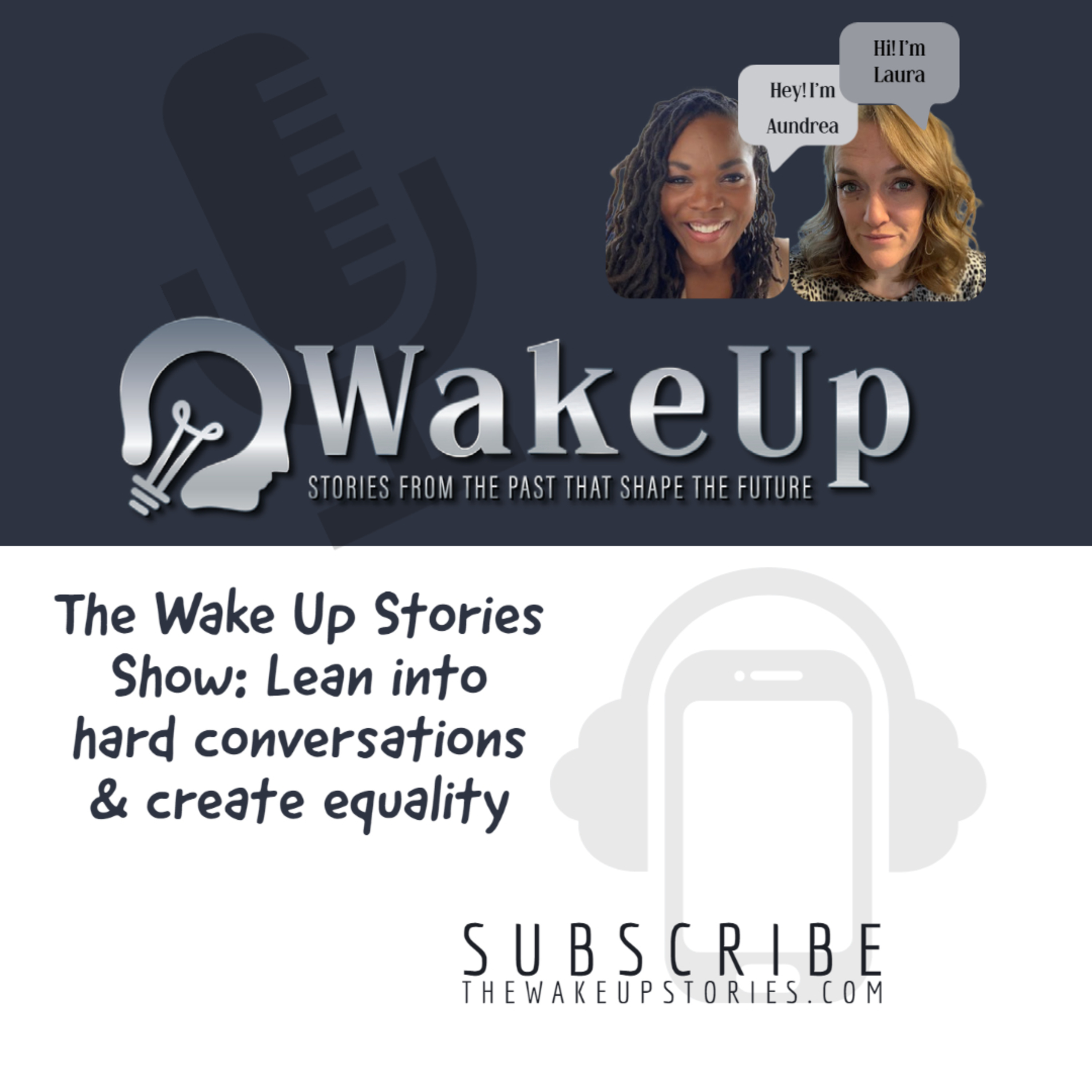 The Wake Up Stories: One Story At a Time, We Can Heal the Human Divide