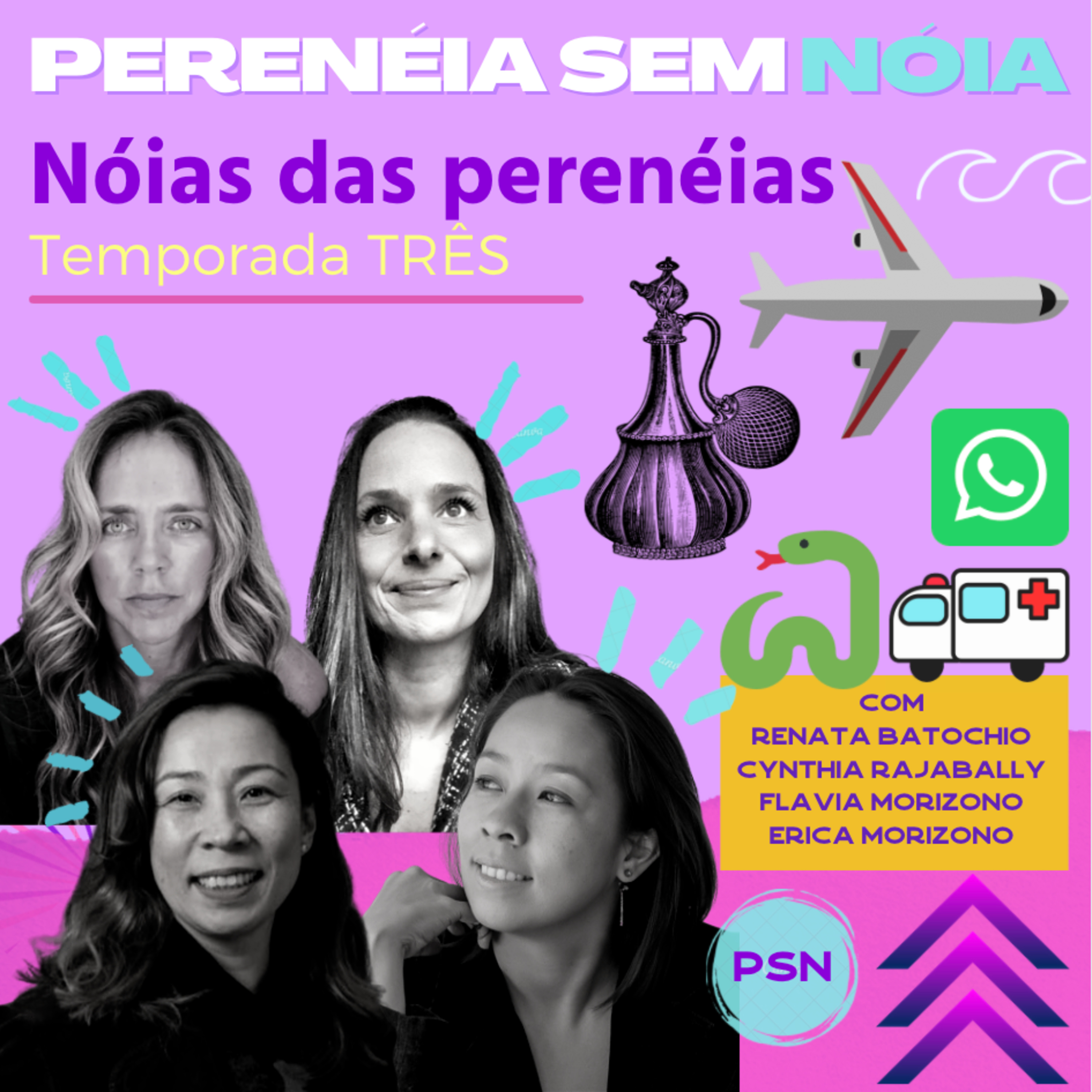 Perenéia sem Nóia