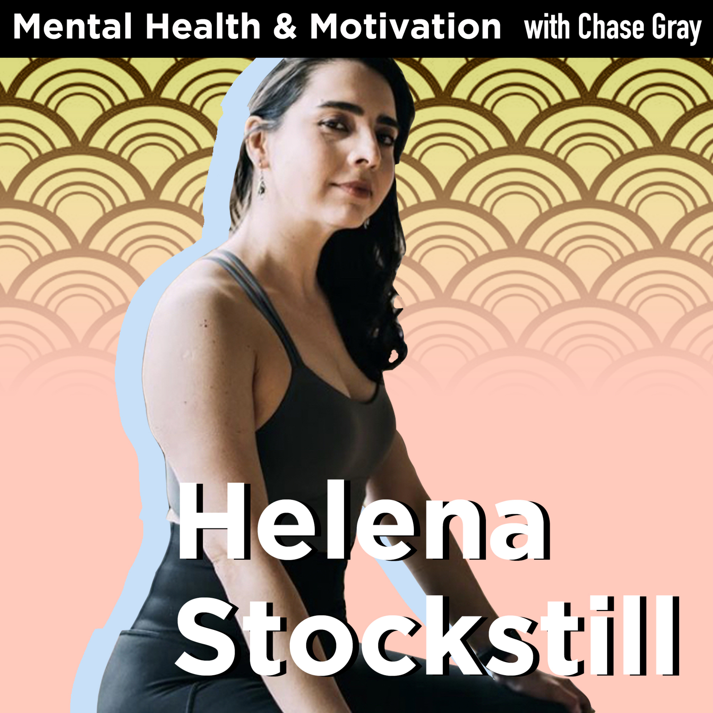 Mental Health and Motivation with Chase Gray