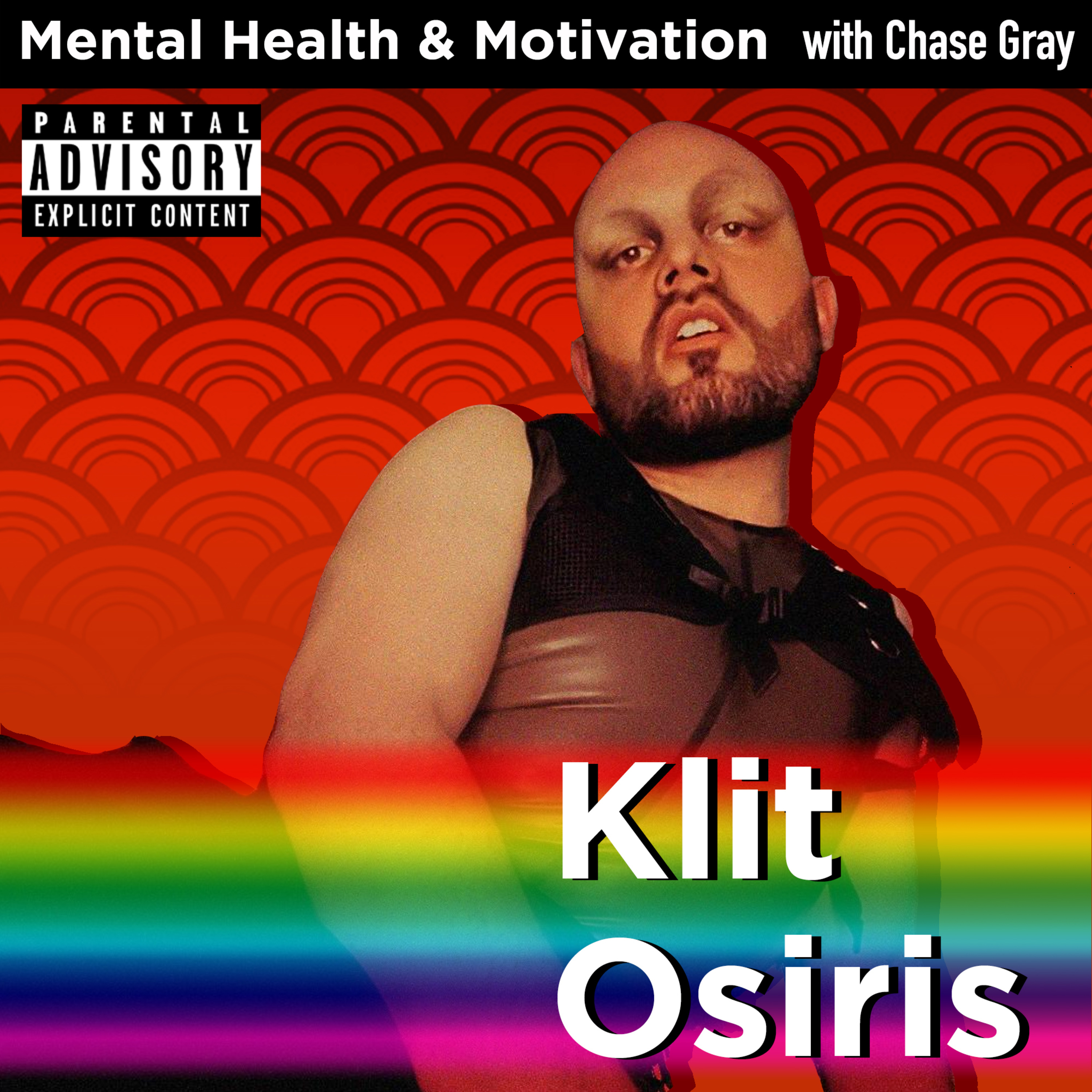 Mental Health and Motivation with Chase Gray