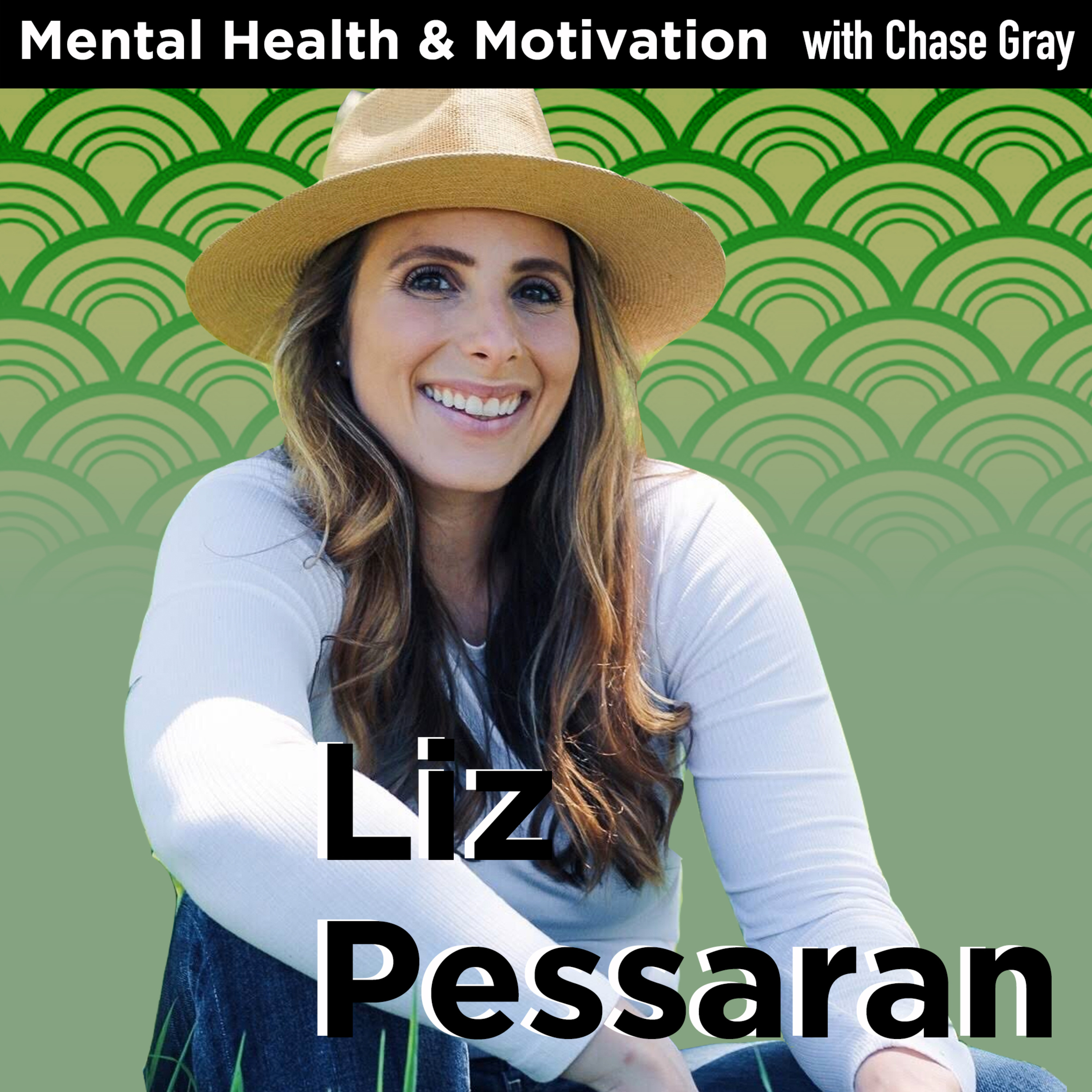 Mental Health and Motivation with Chase Gray