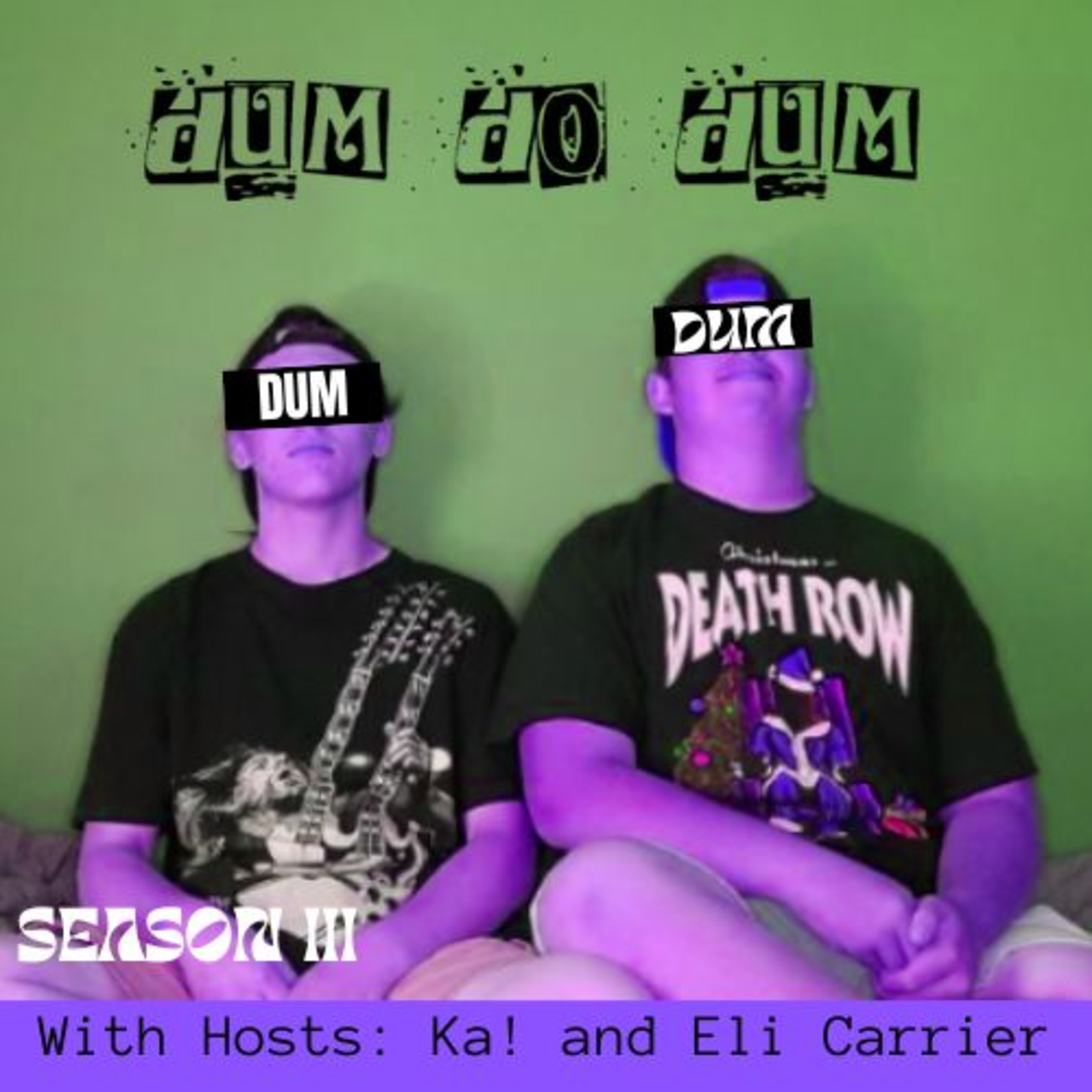 Episode 3 | Dum Do Dum Podcast Season 3