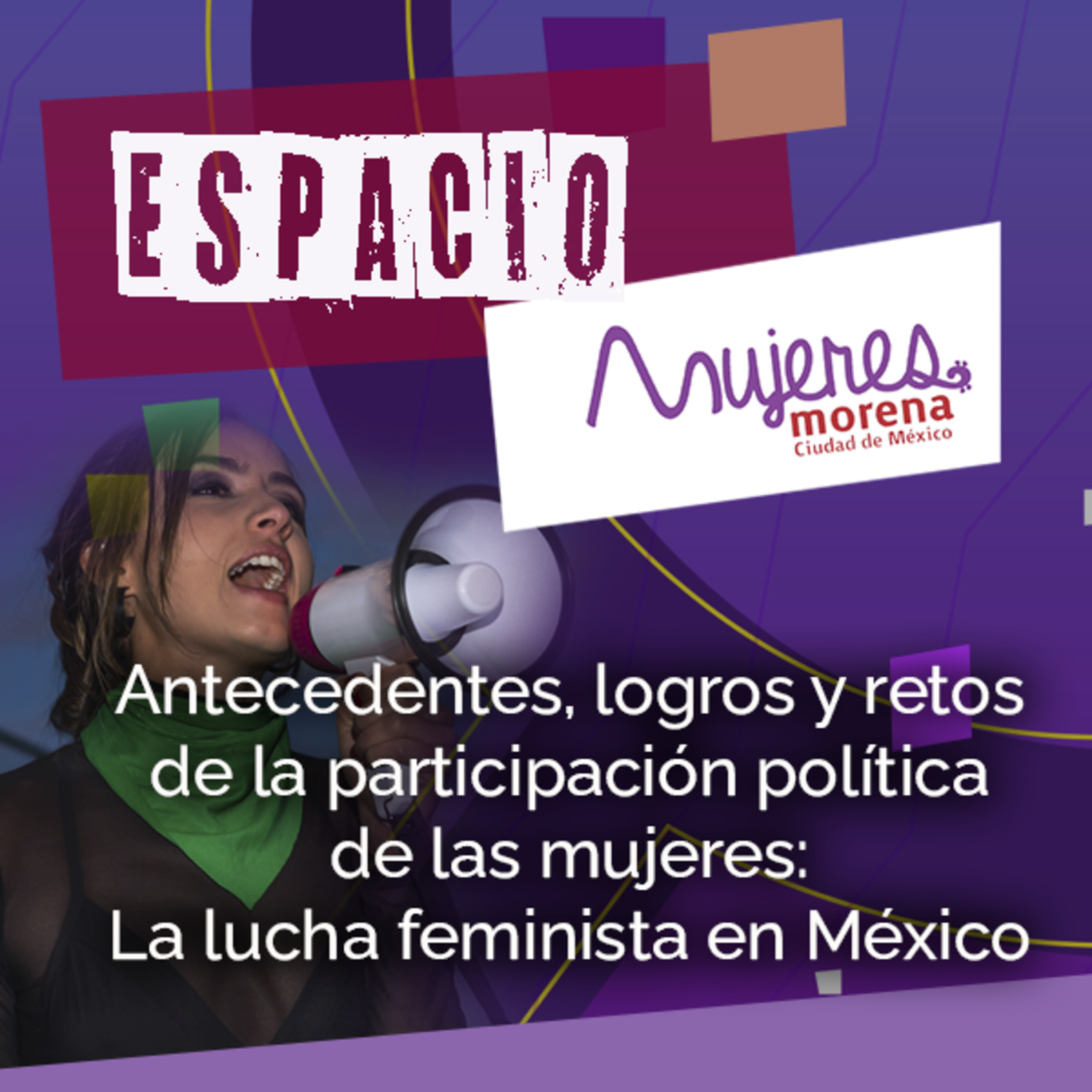 Taller 36 - Antecedentes, logros y retos de la participación política de las mujeres. La lucha feminista en México episode artwork