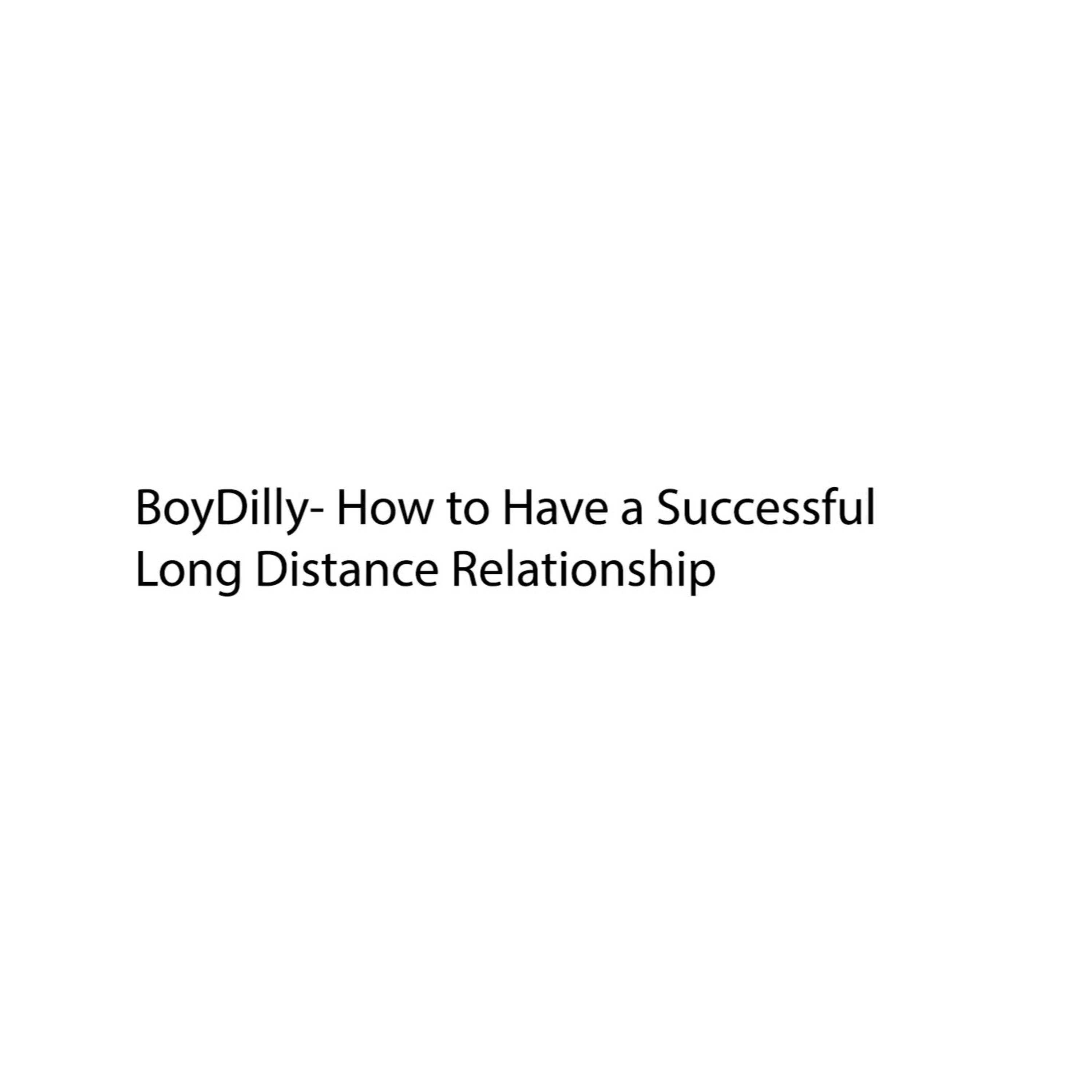 A BoyDilly podcast