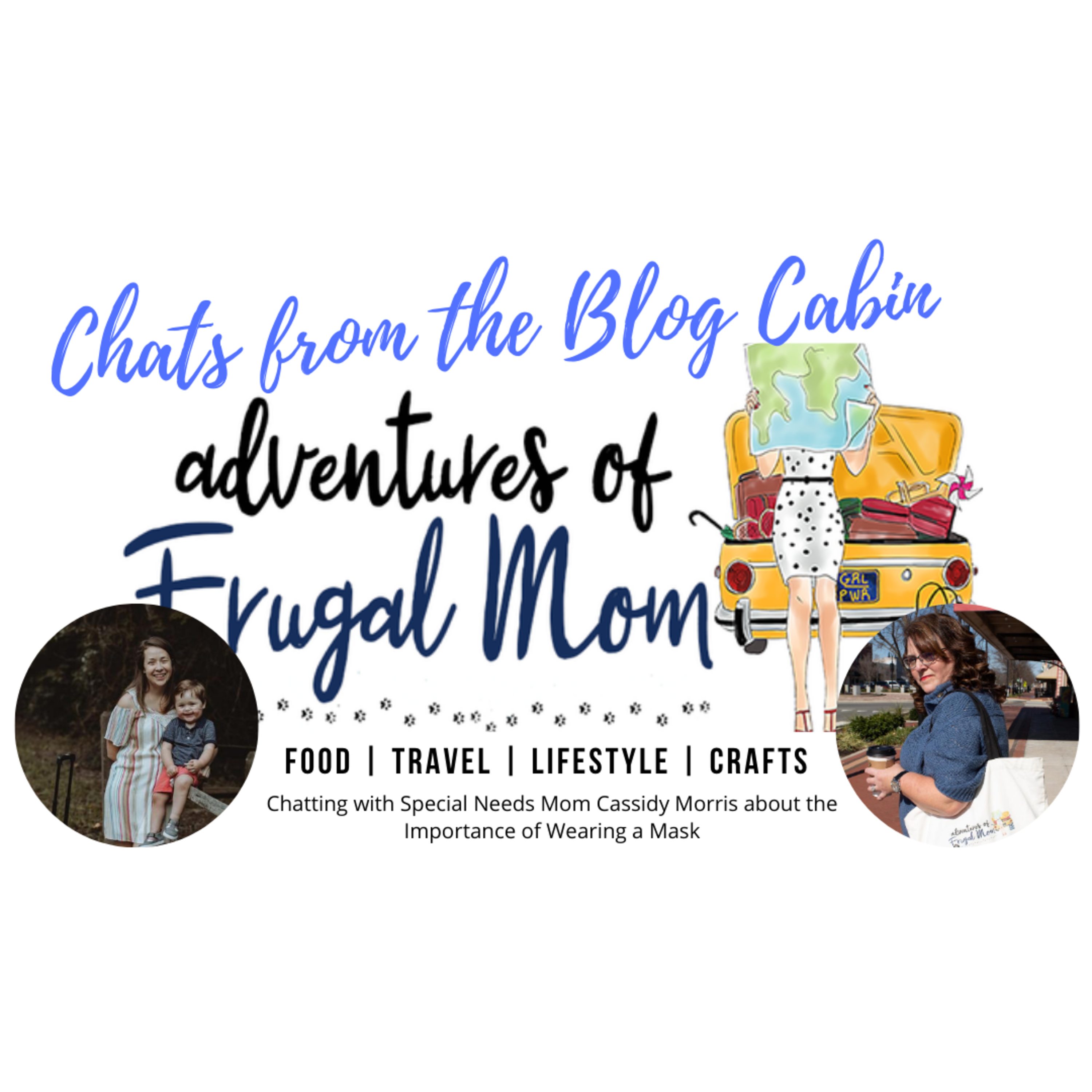 32: Chatting With Special Needs Mom Cassidy Morris about the Importance of Masks episode artwork