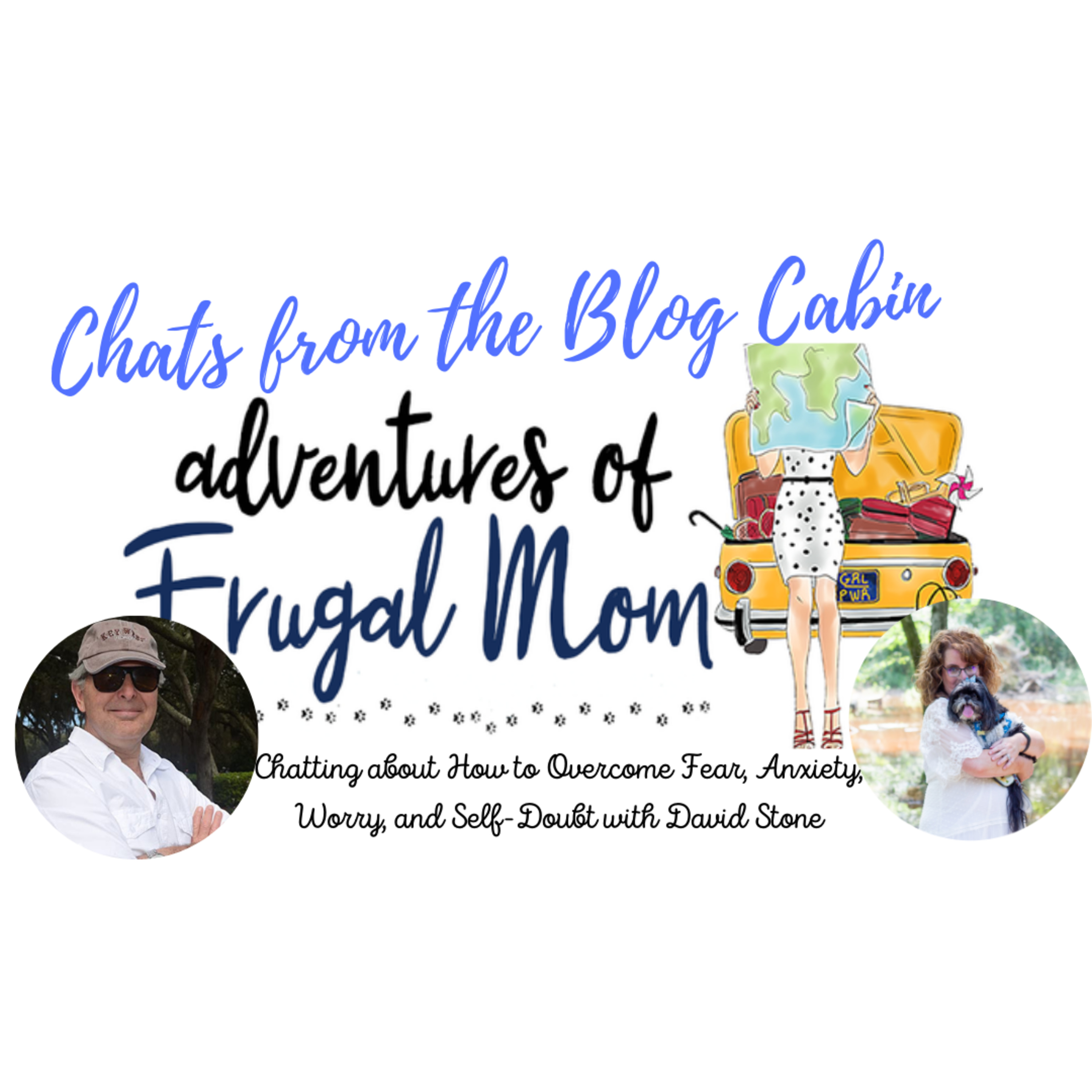 198: Chatting about How to Overcome Fear, Anxiety, Worry and Self- Doubt with David Stone episode artwork