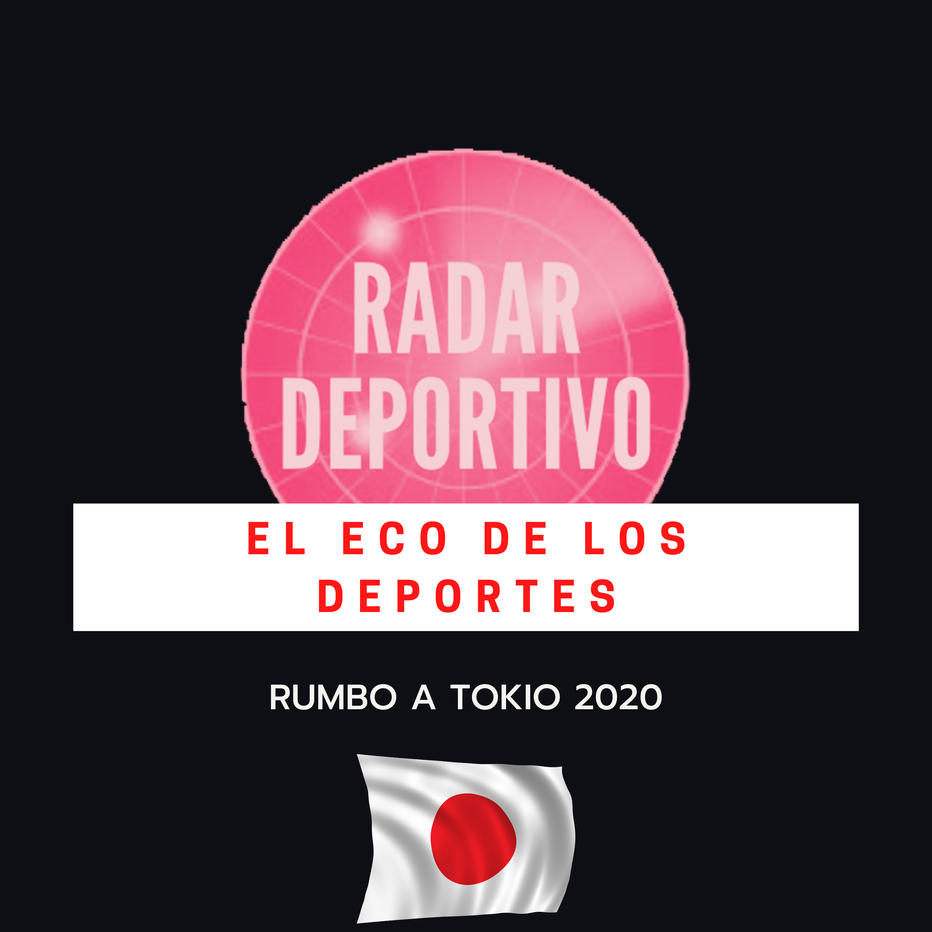 El panorama rumbo a Tokio 2020 episode artwork