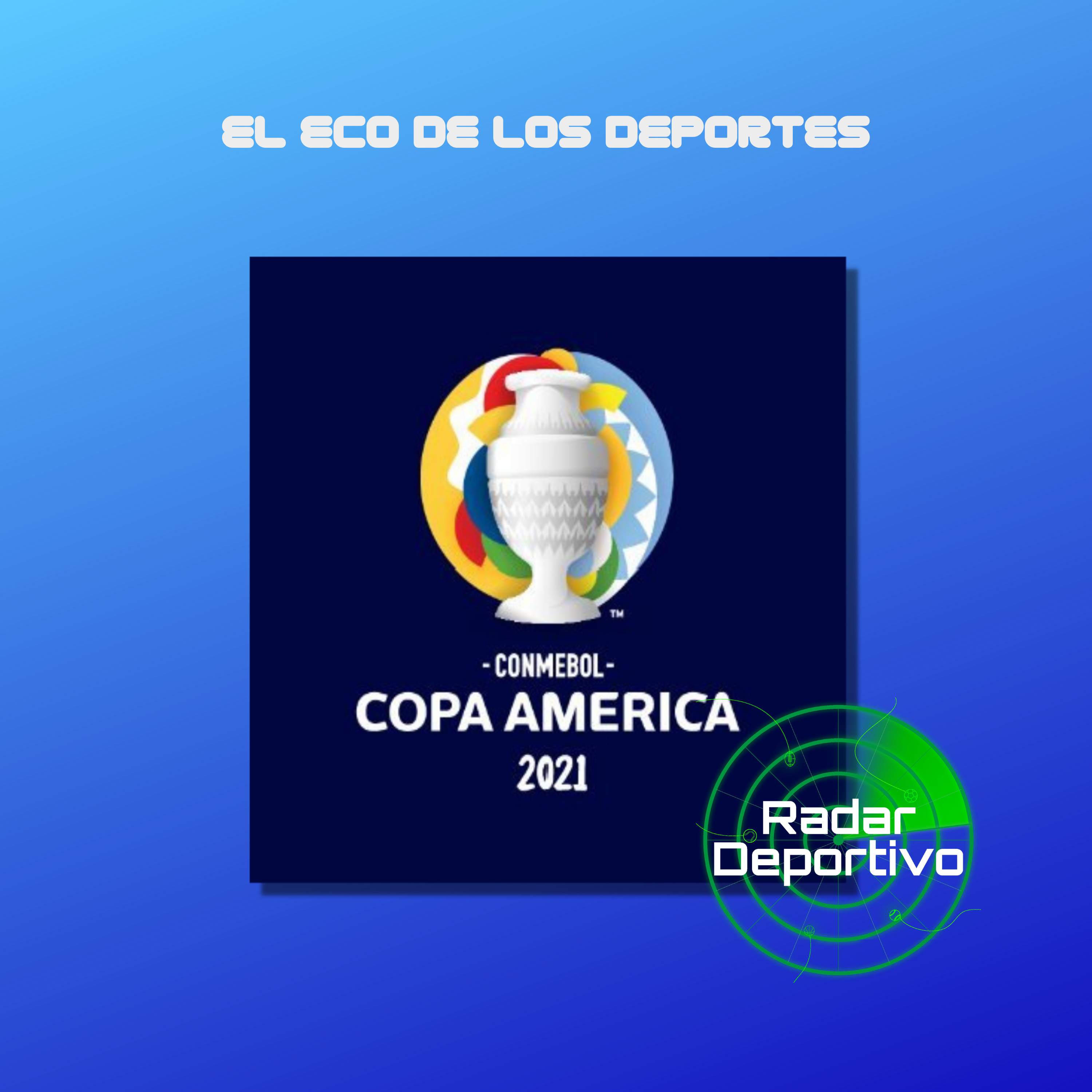 CONMEBOL Copa América 2021 episode artwork