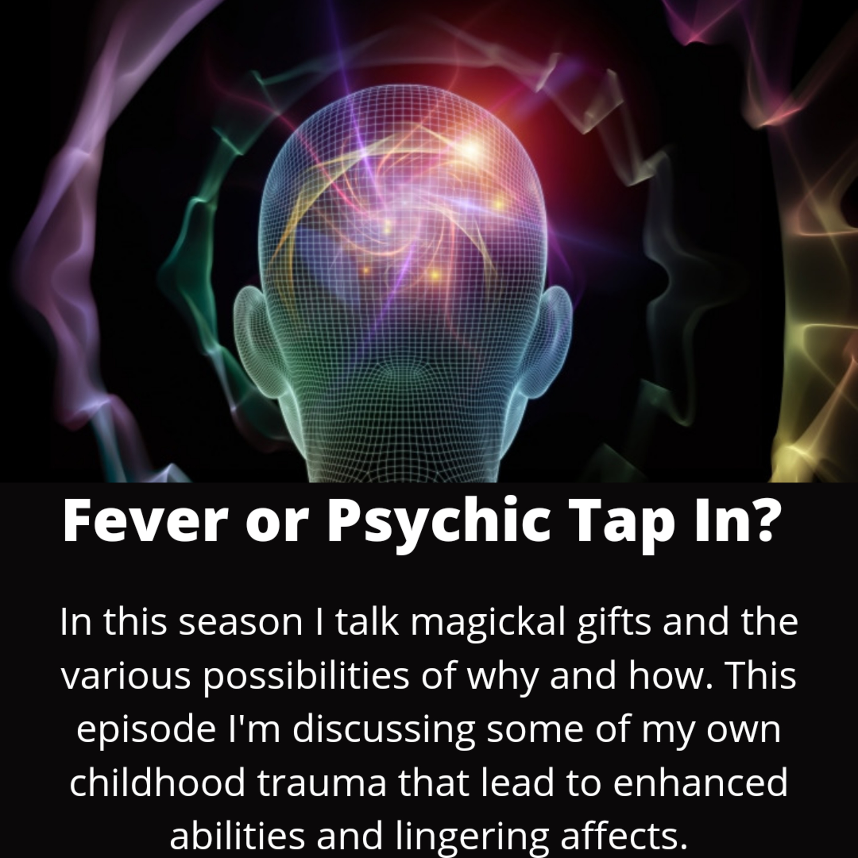 Trauma & Psychic Abilities episode artwork