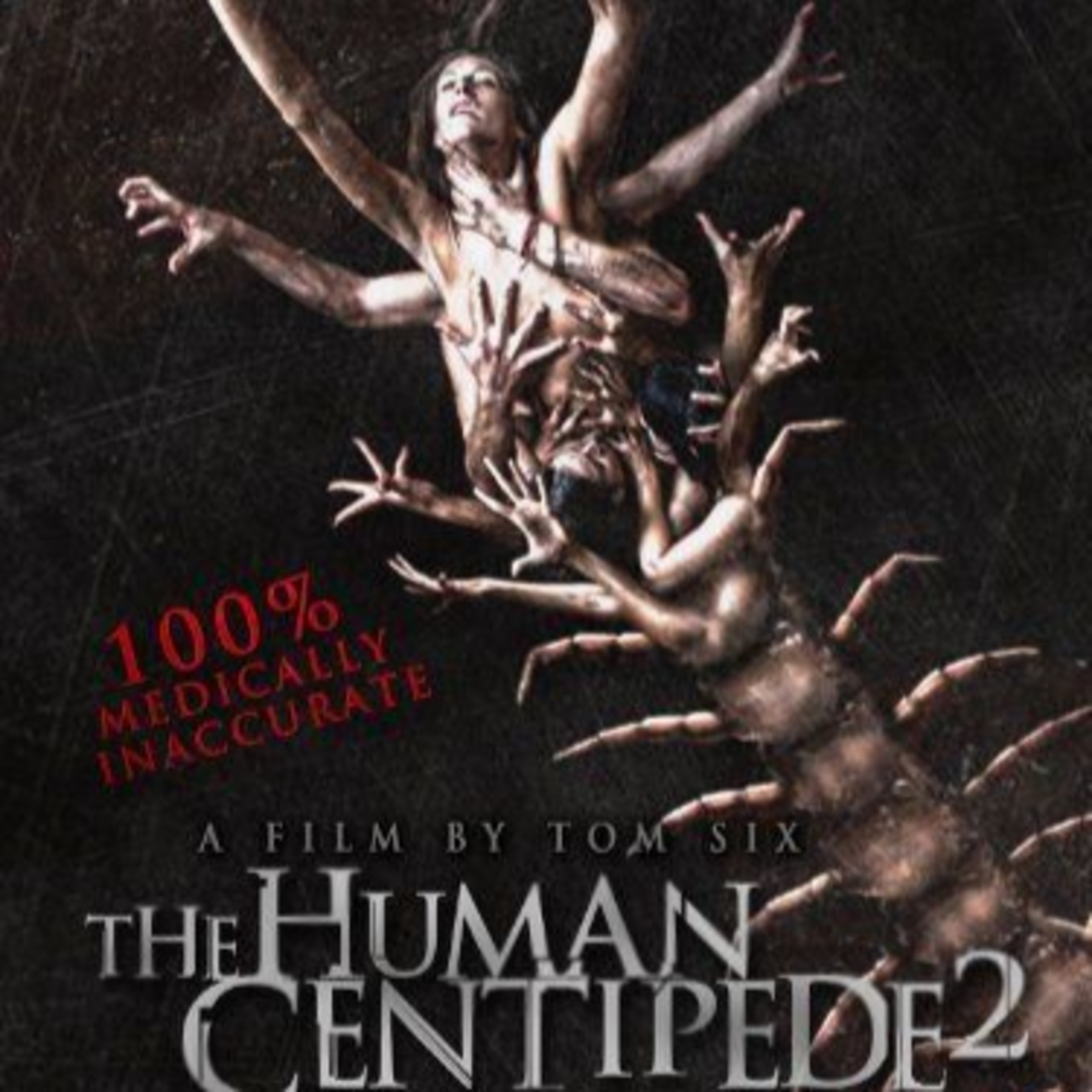 Talking Human Centipede 2  episode artwork
