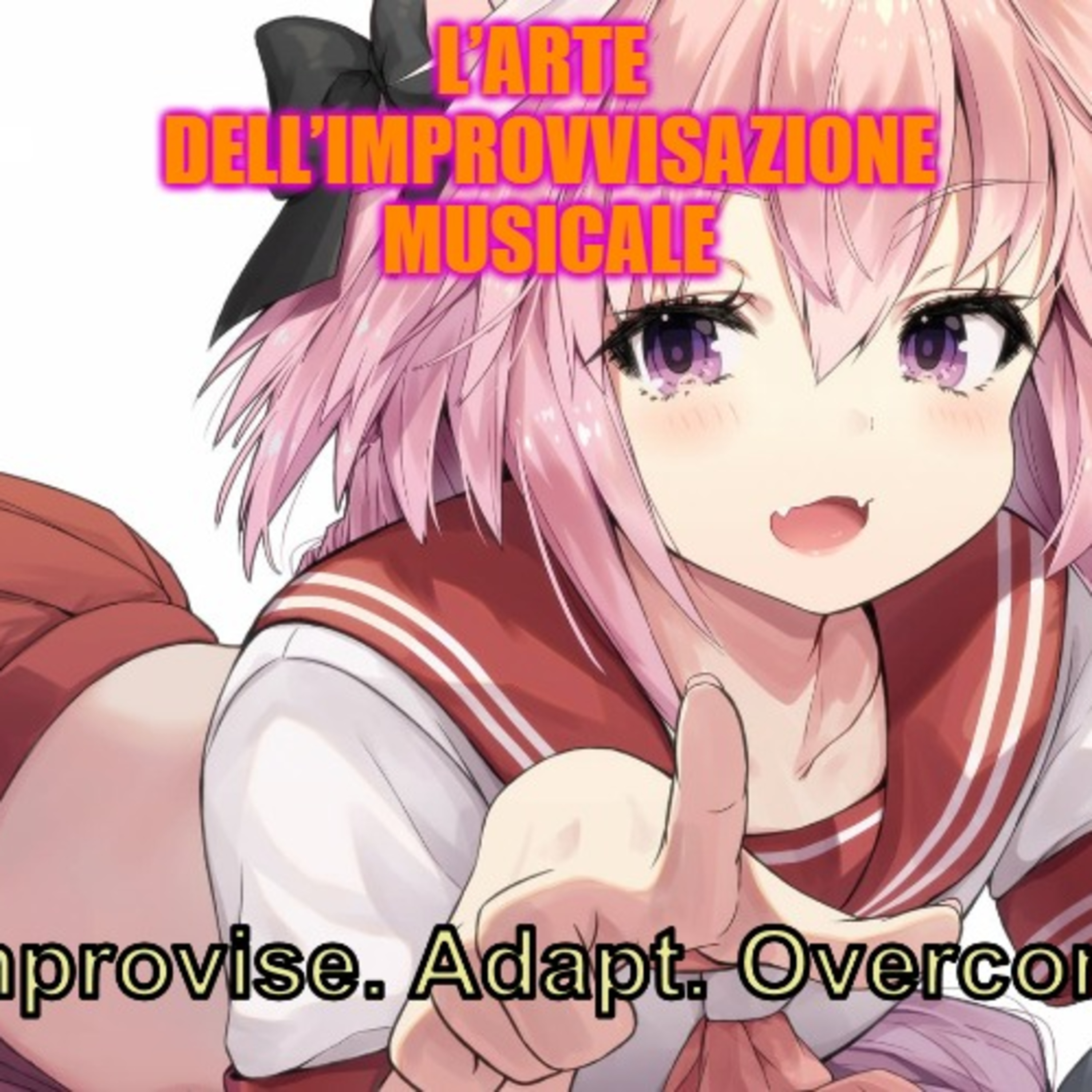 L’arte dell’improvvisazione musicale (Parte 1)