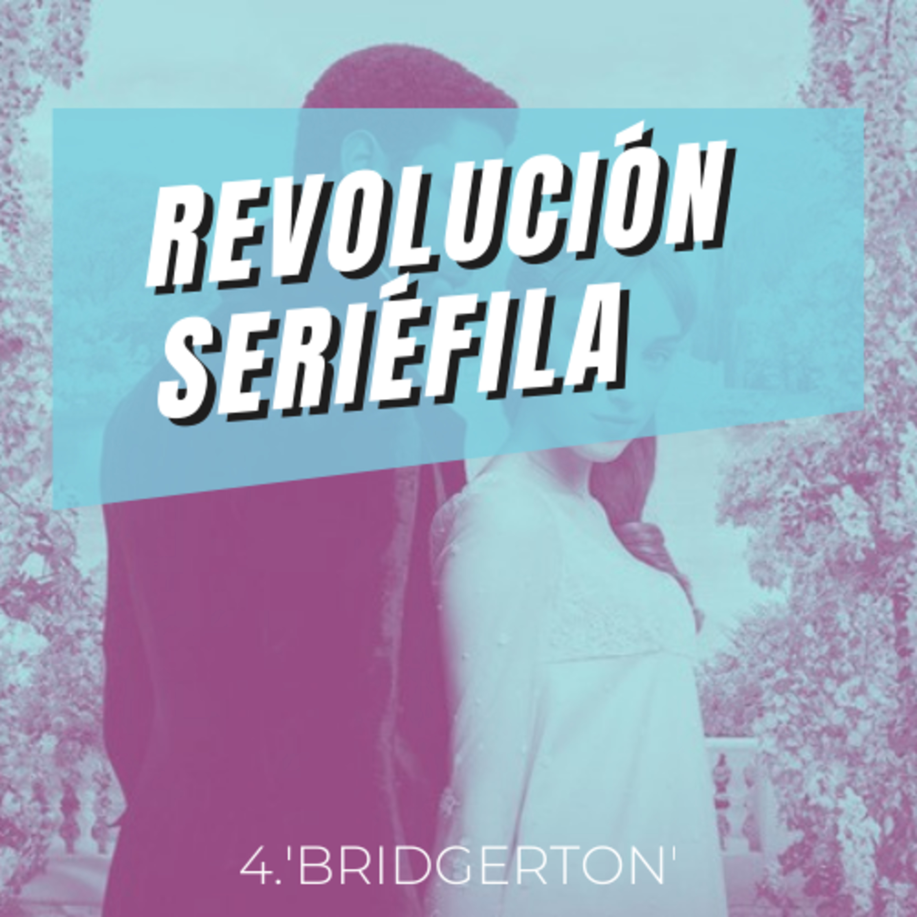 Revolución seriéfila