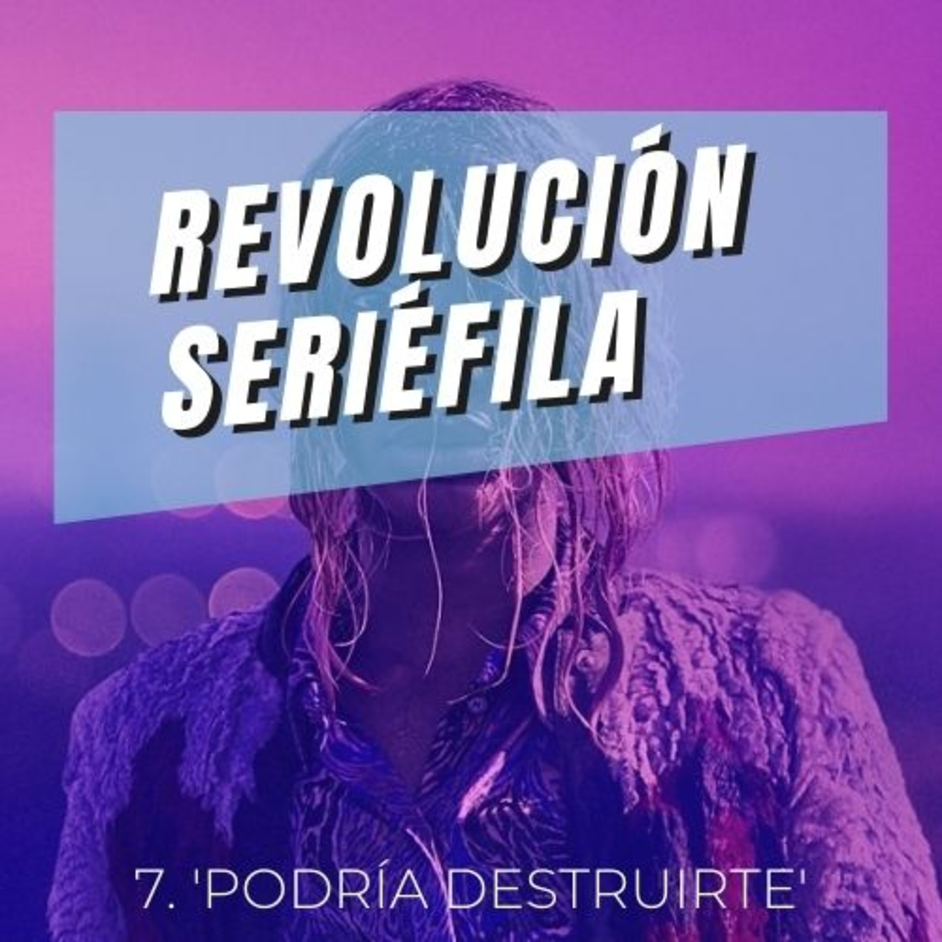 Revolución seriéfila